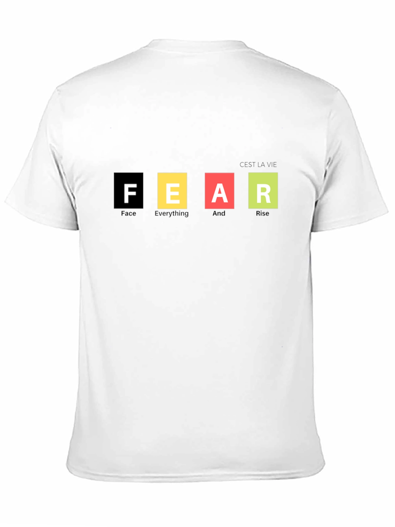 Motivational FEAR Graphic T-Shirt