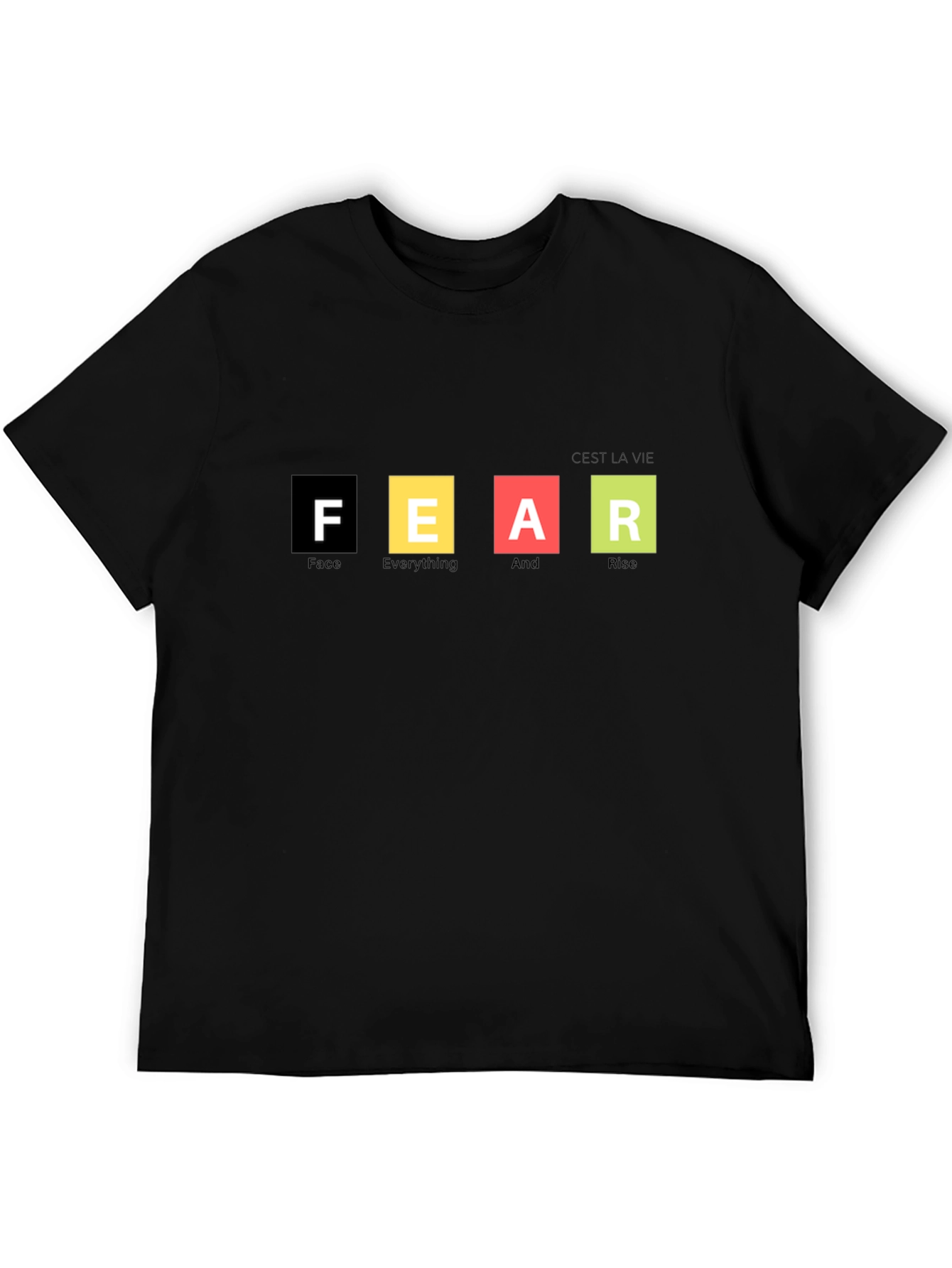 Motivational FEAR Graphic T-Shirt