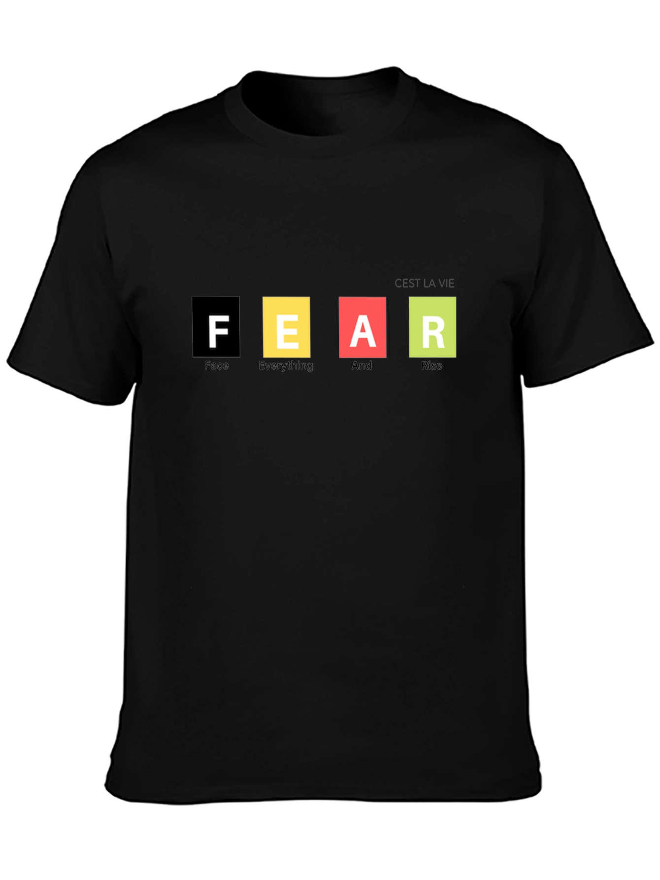 Motivational FEAR Graphic T-Shirt