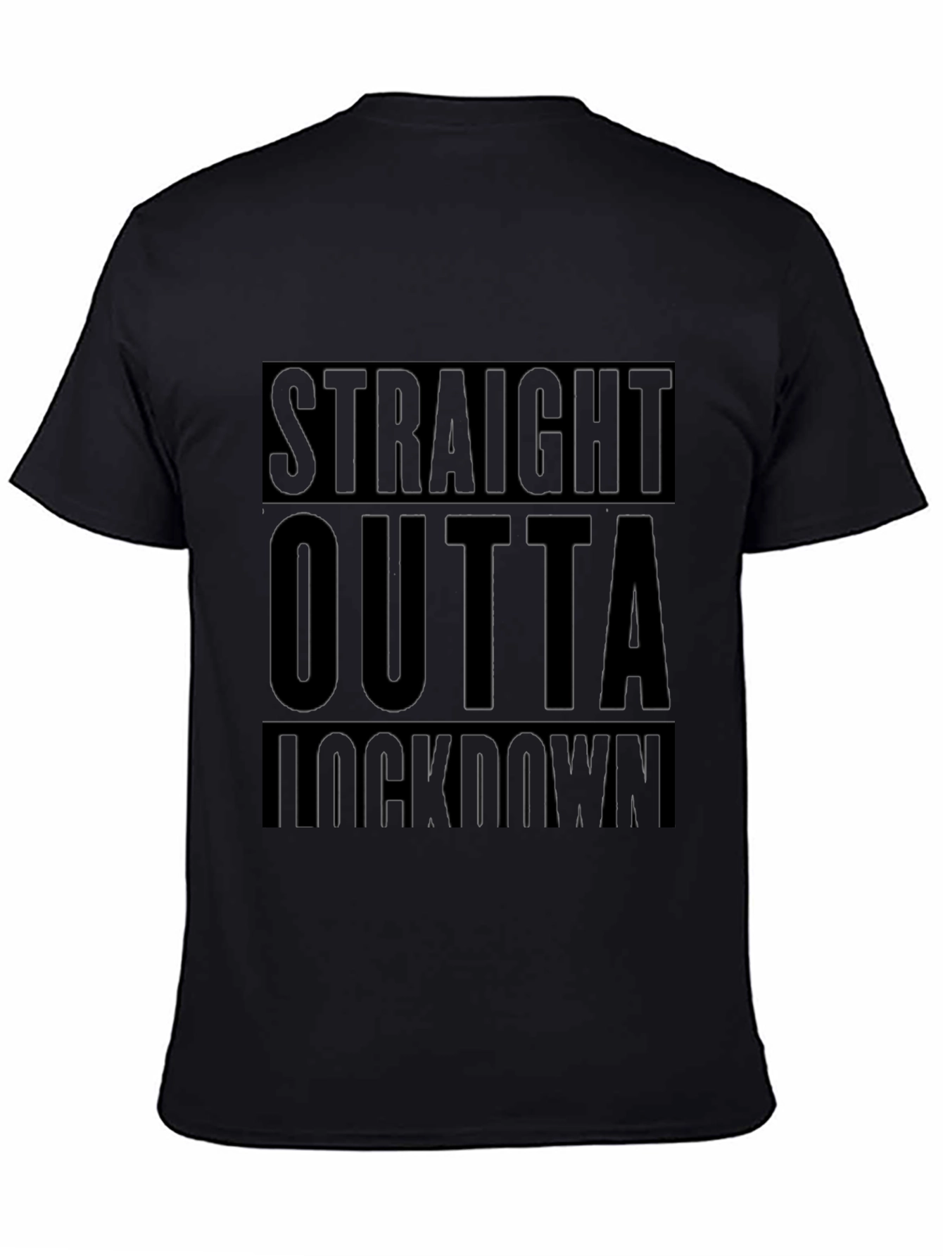 Straight Outta Lockdown Black T-Shirt