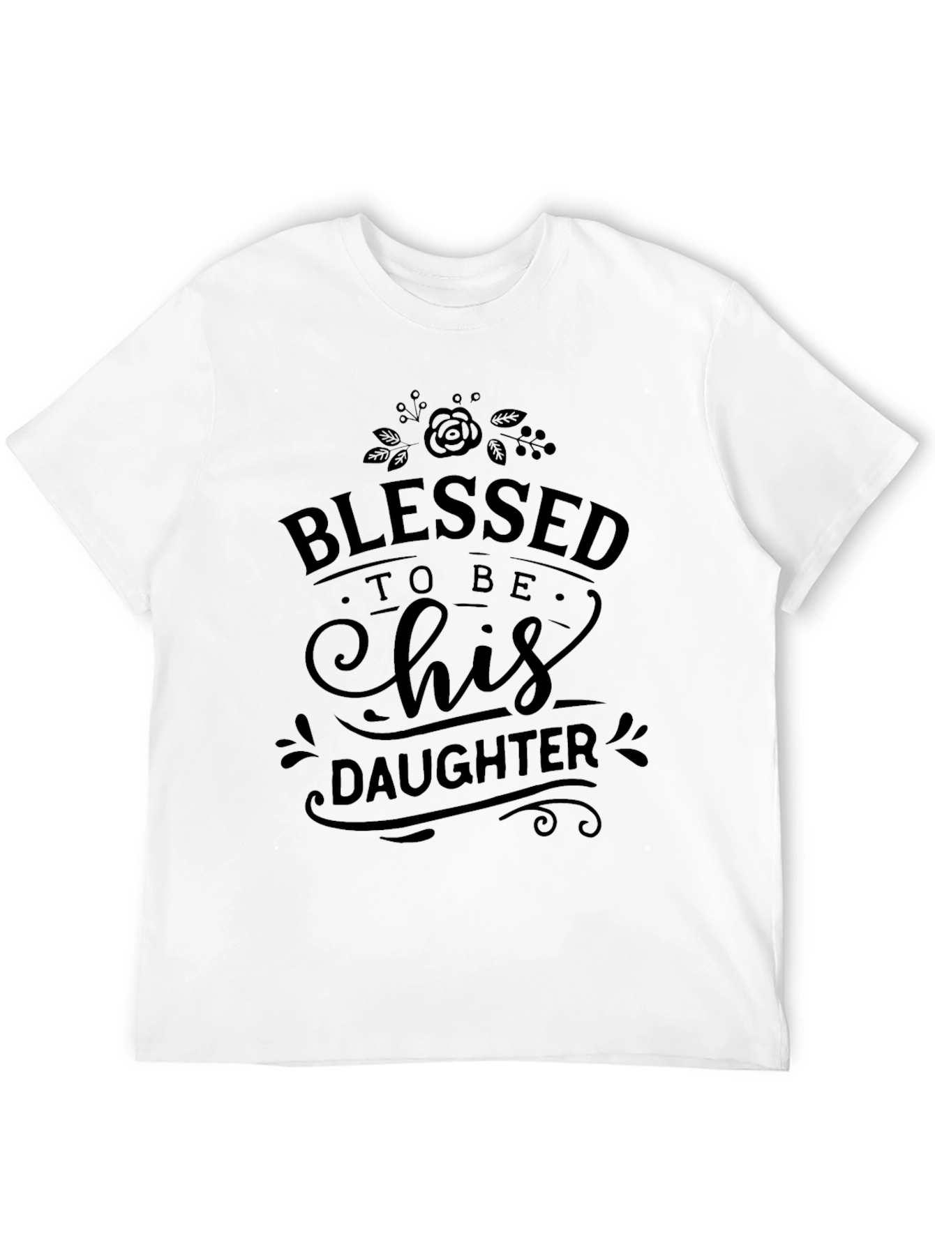 Blessed To Be His Daughter Black Graphic Tee