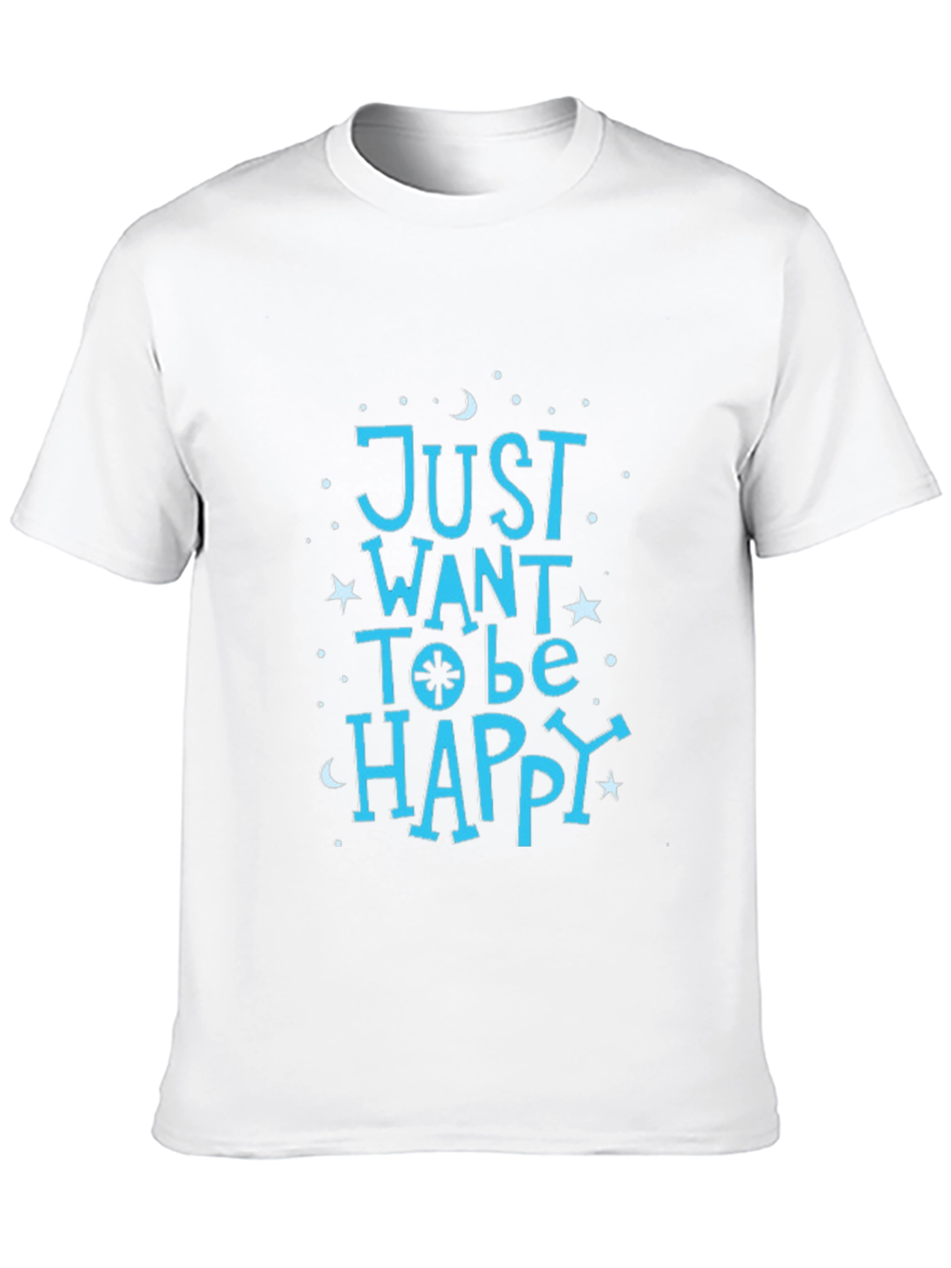 Just Want To Be Happy Tee