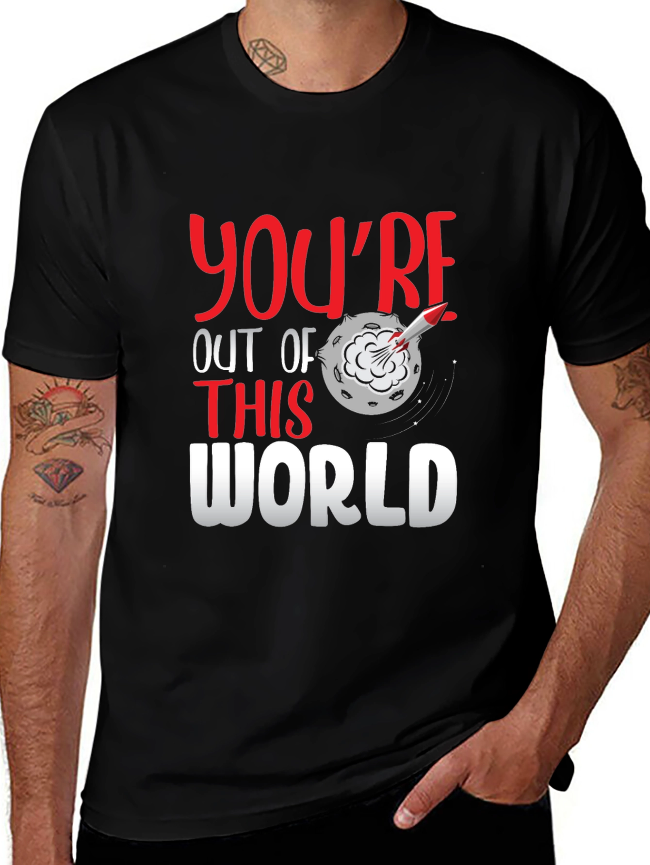 Youre Out of This World Graphic Tee