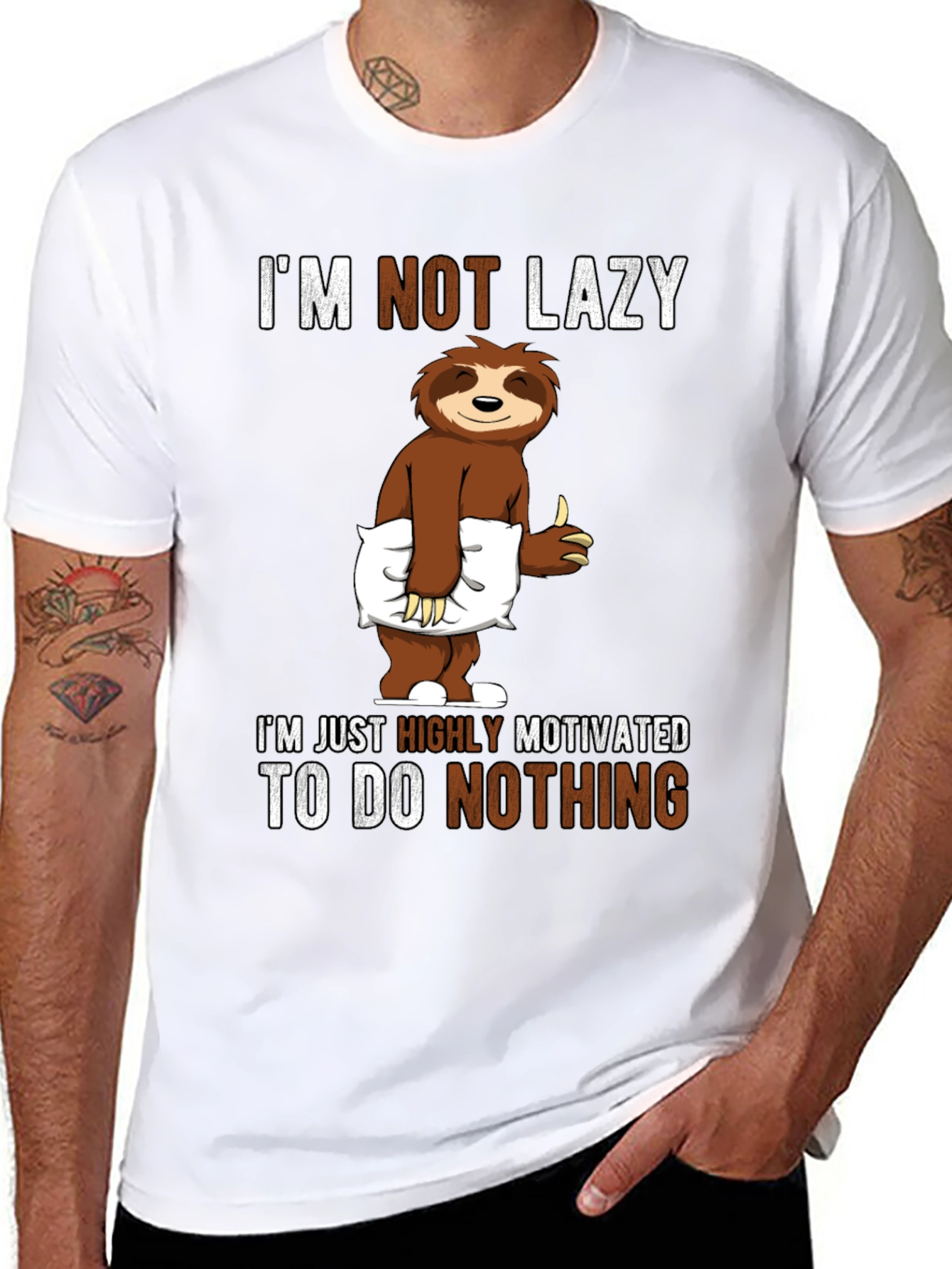 Funny Sloth T-Shirt: Im Not Lazy Highly Motivated!