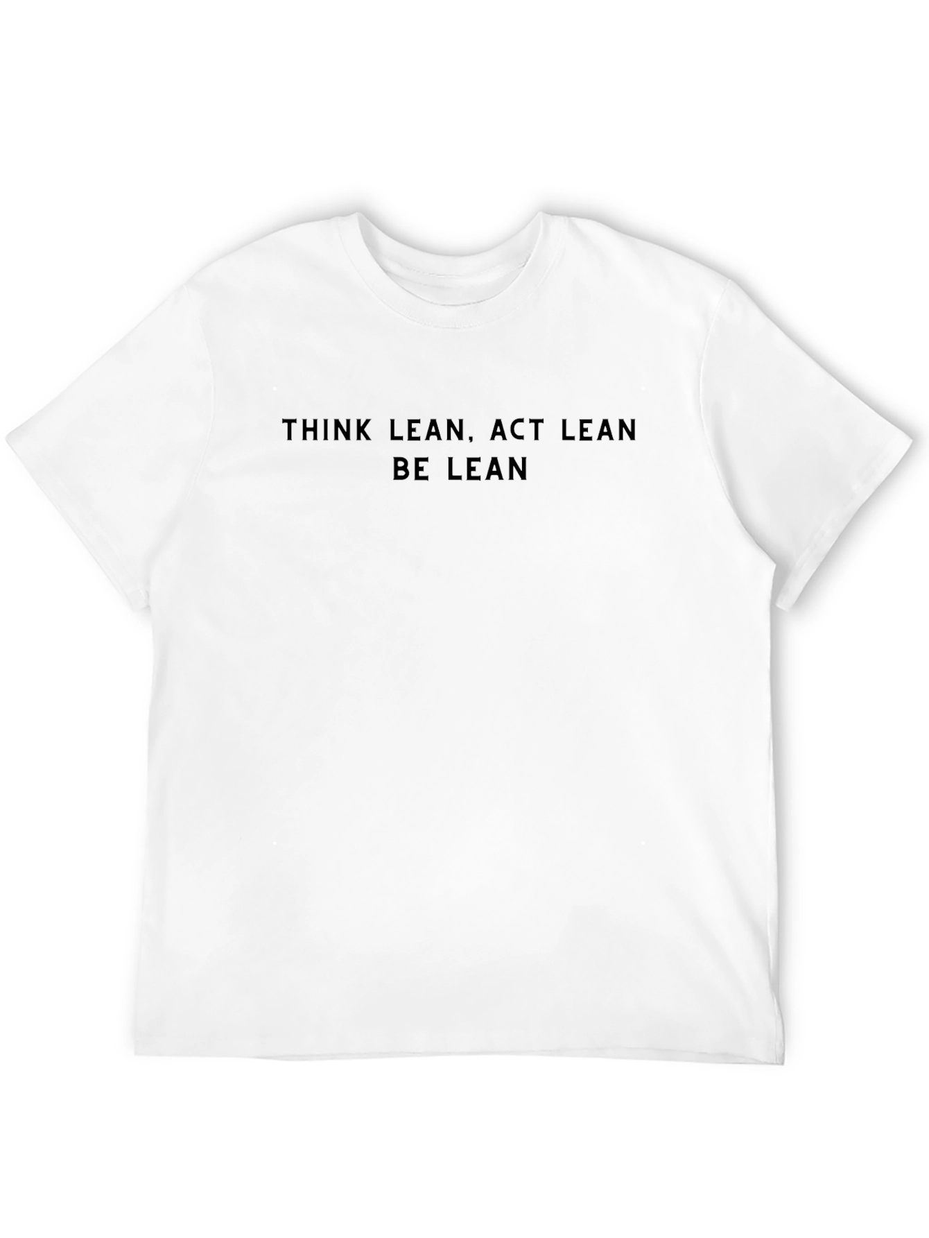 Think Lean Act Lean Be Lean Black T-Shirt