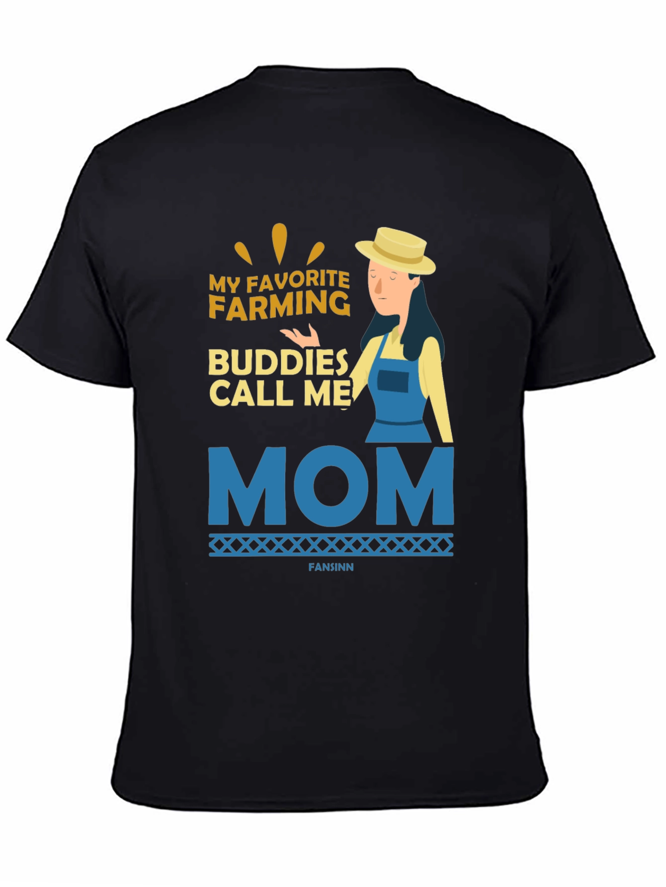 Farming Mom T-Shirt - My Favorite Farming Buddies
