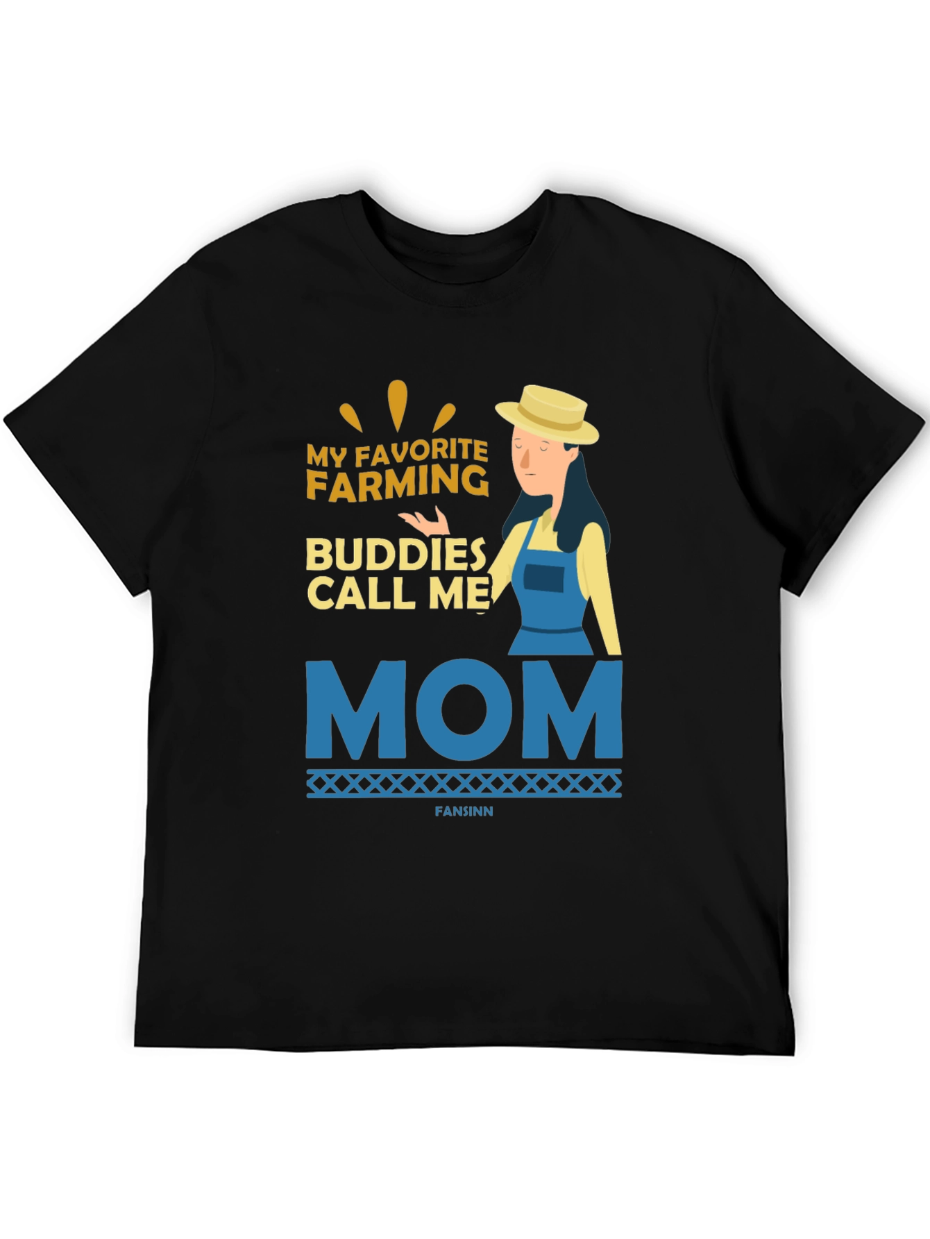 Farming Mom T-Shirt - My Favorite Farming Buddies