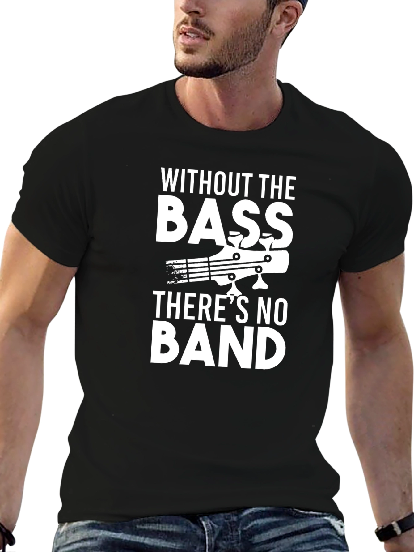 Without The Bass Theres No Band Graphic T-Shirt