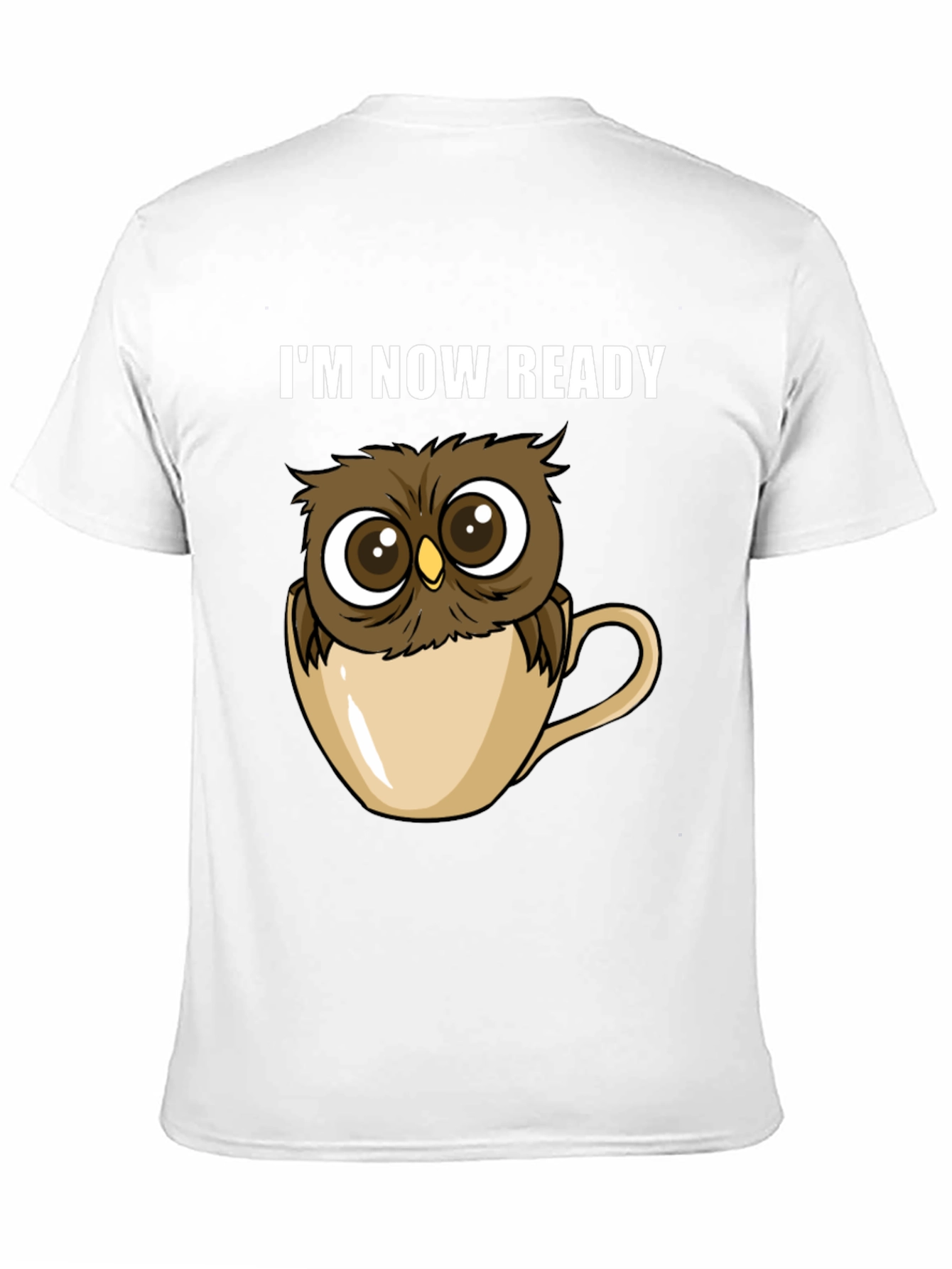 Owl Ready T-Shirt - Cute Cartoon Tee