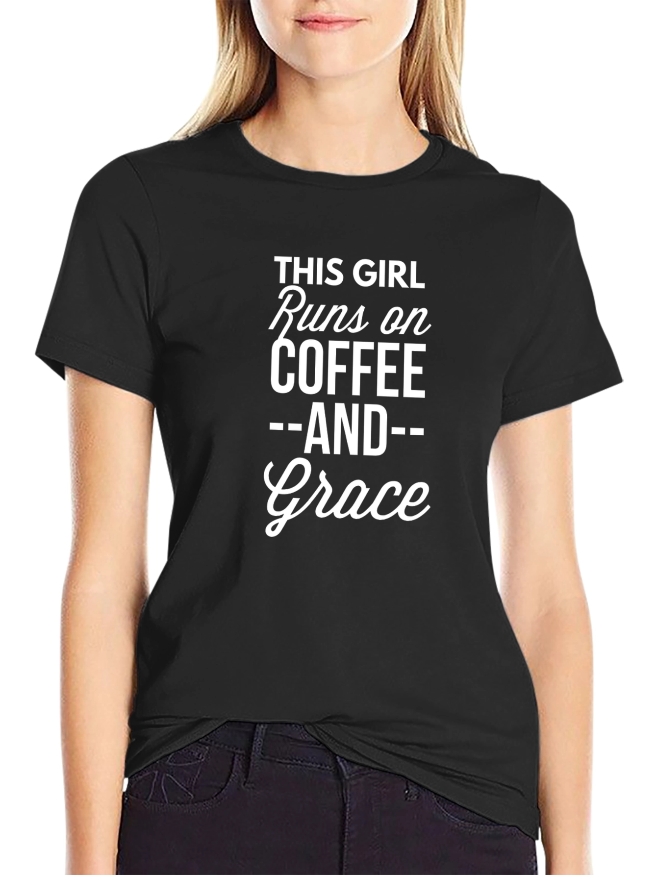 Runs on Coffee and Grace Black T-Shirt