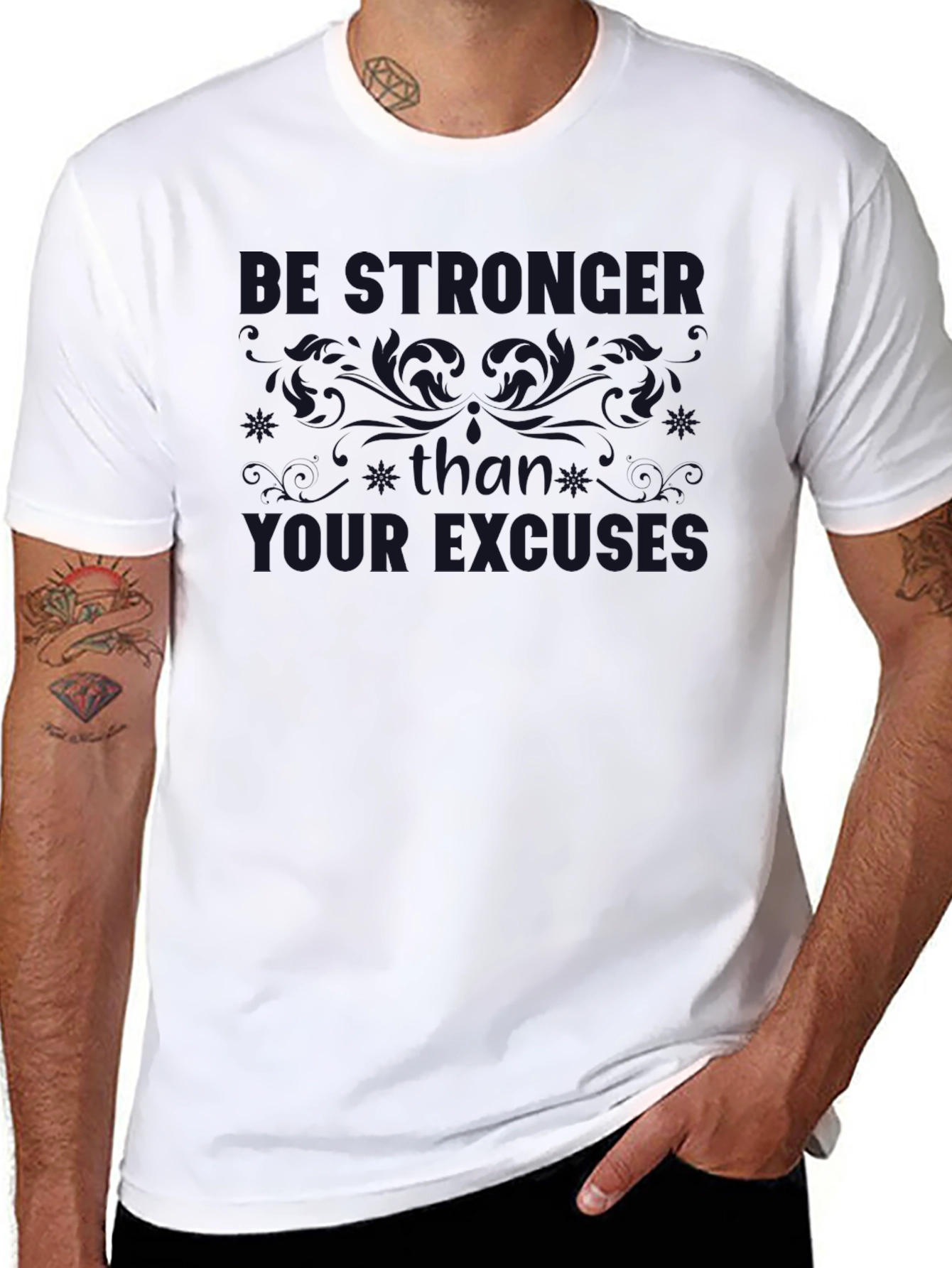Be Stronger Than Your Excuses Black T-Shirt