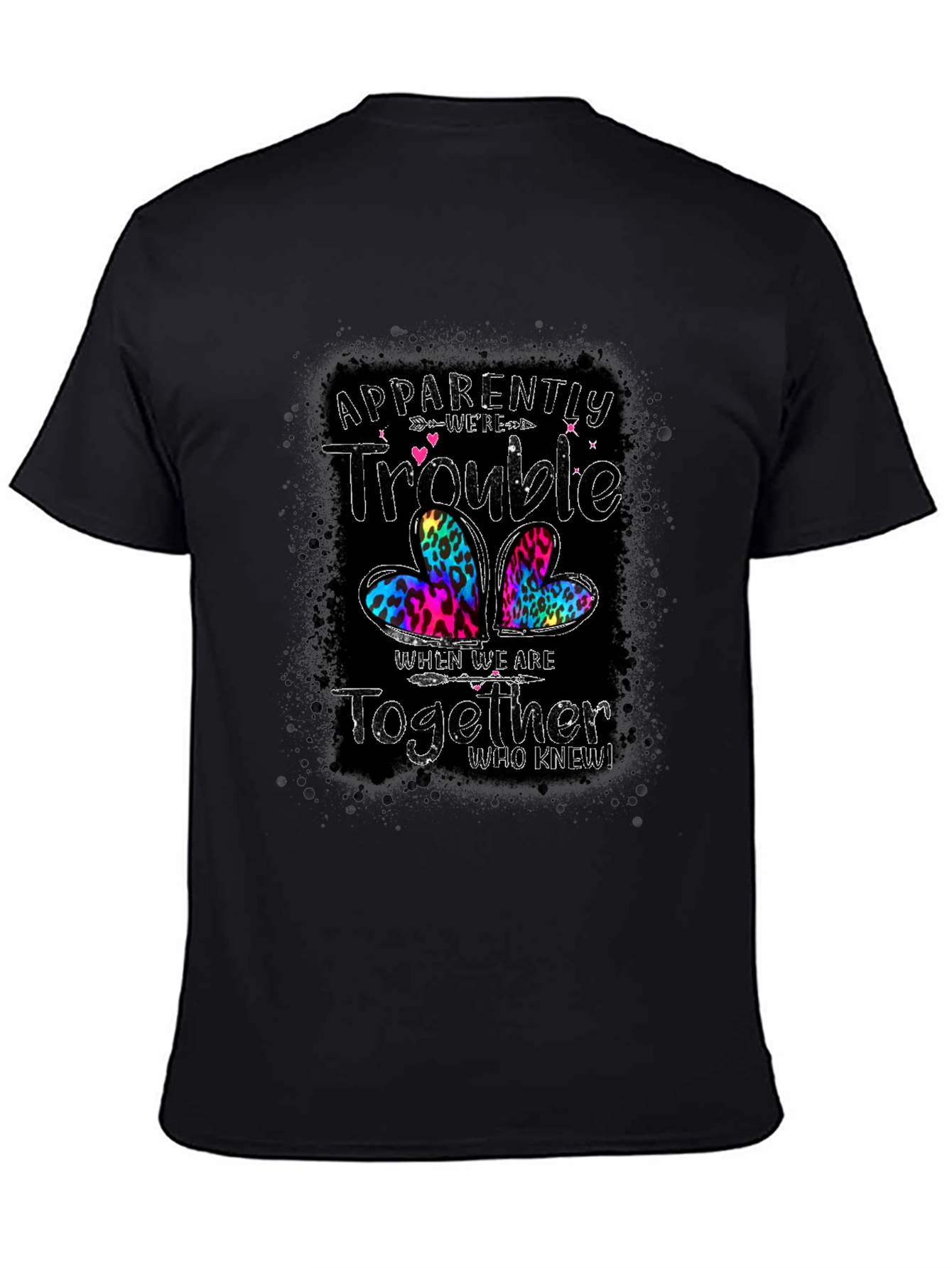 Apparently We Are Trouble Together Black T-Shirt