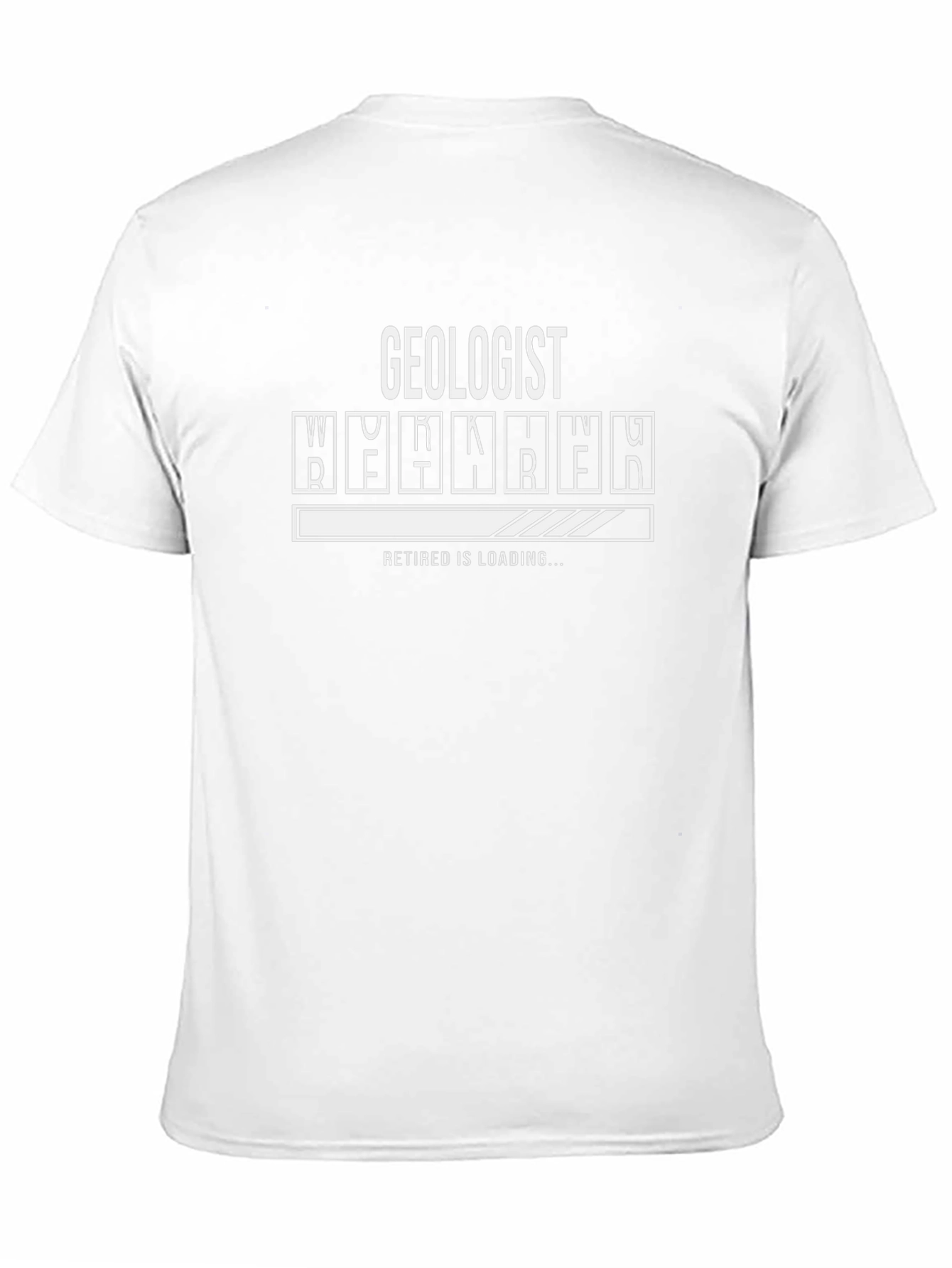 Geologist Retired Loading Funny T-Shirt