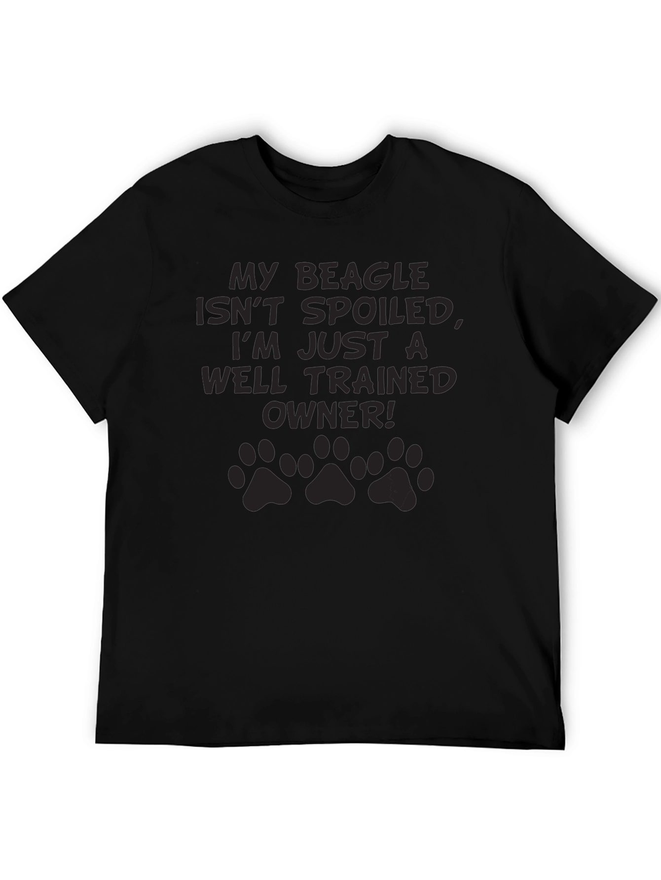 My Beagle Isnt Spoiled T-Shirt