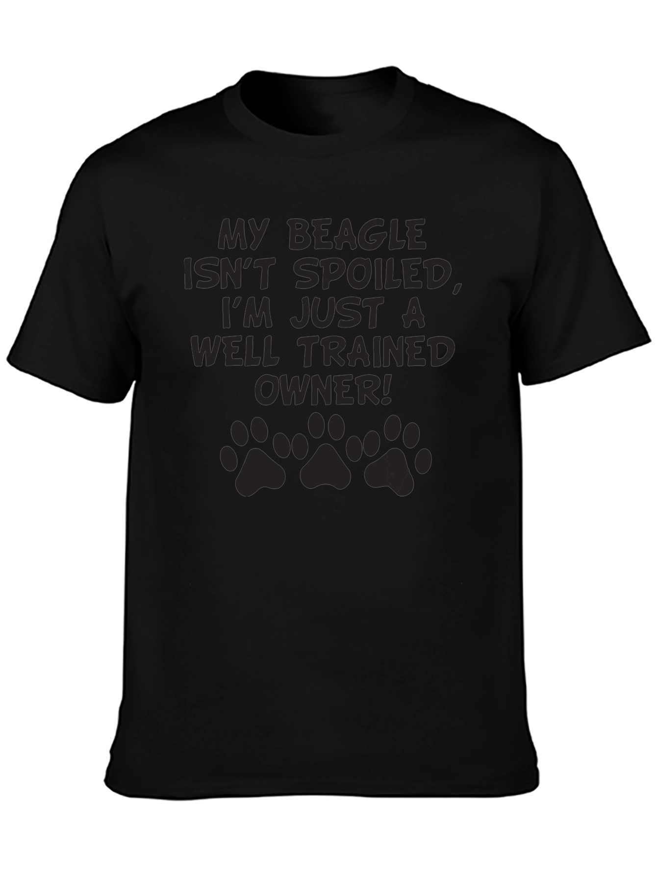 My Beagle Isnt Spoiled T-Shirt