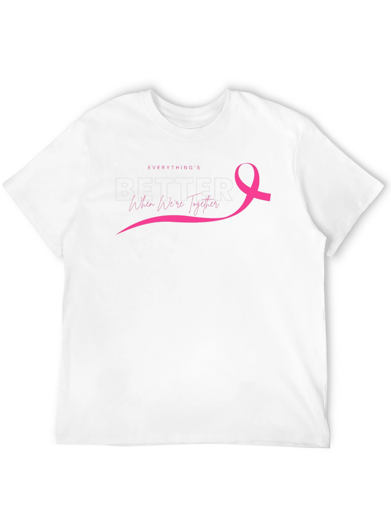 Everythings Better Together Breast Cancer Awareness Tee
