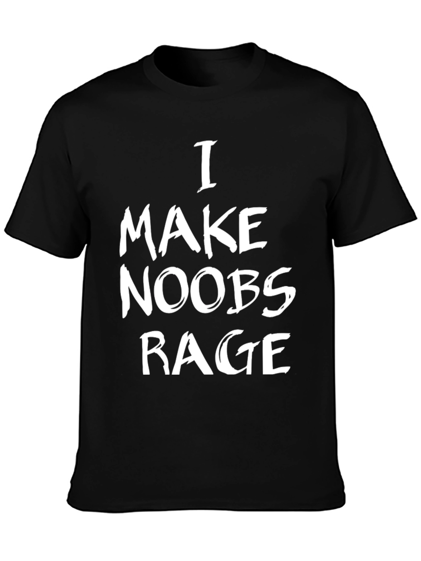 I Make Noobs Rage Black T-Shirt - Gamer Gift