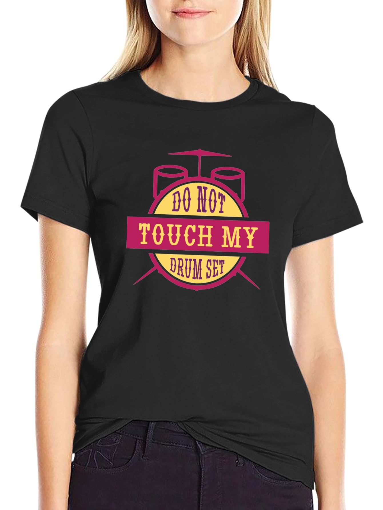 Do Not Touch My Drum Set T-Shirt - Black