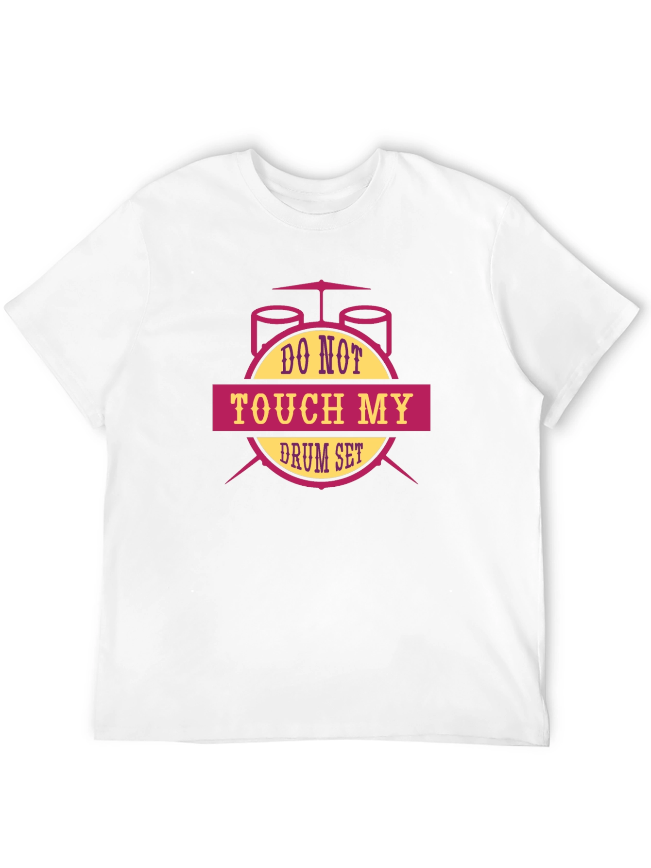 Do Not Touch My Drum Set T-Shirt - Black