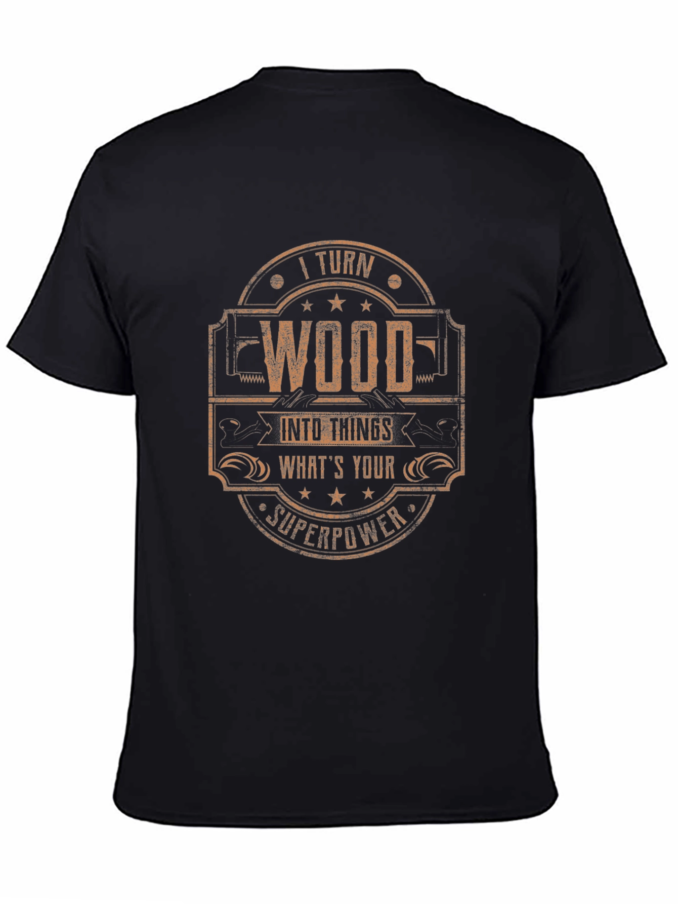 Woodworking Superpower T-Shirt