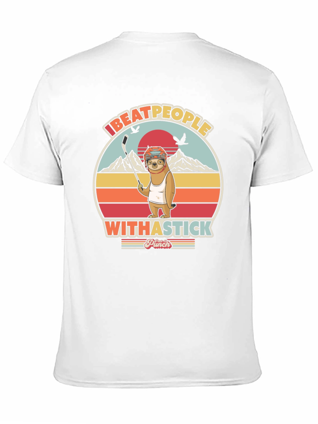 I Beat People With A Stick T-Shirt