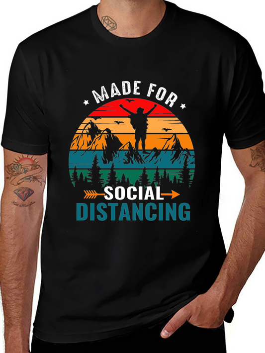 Made for Social Distancing Hiking T-Shirt