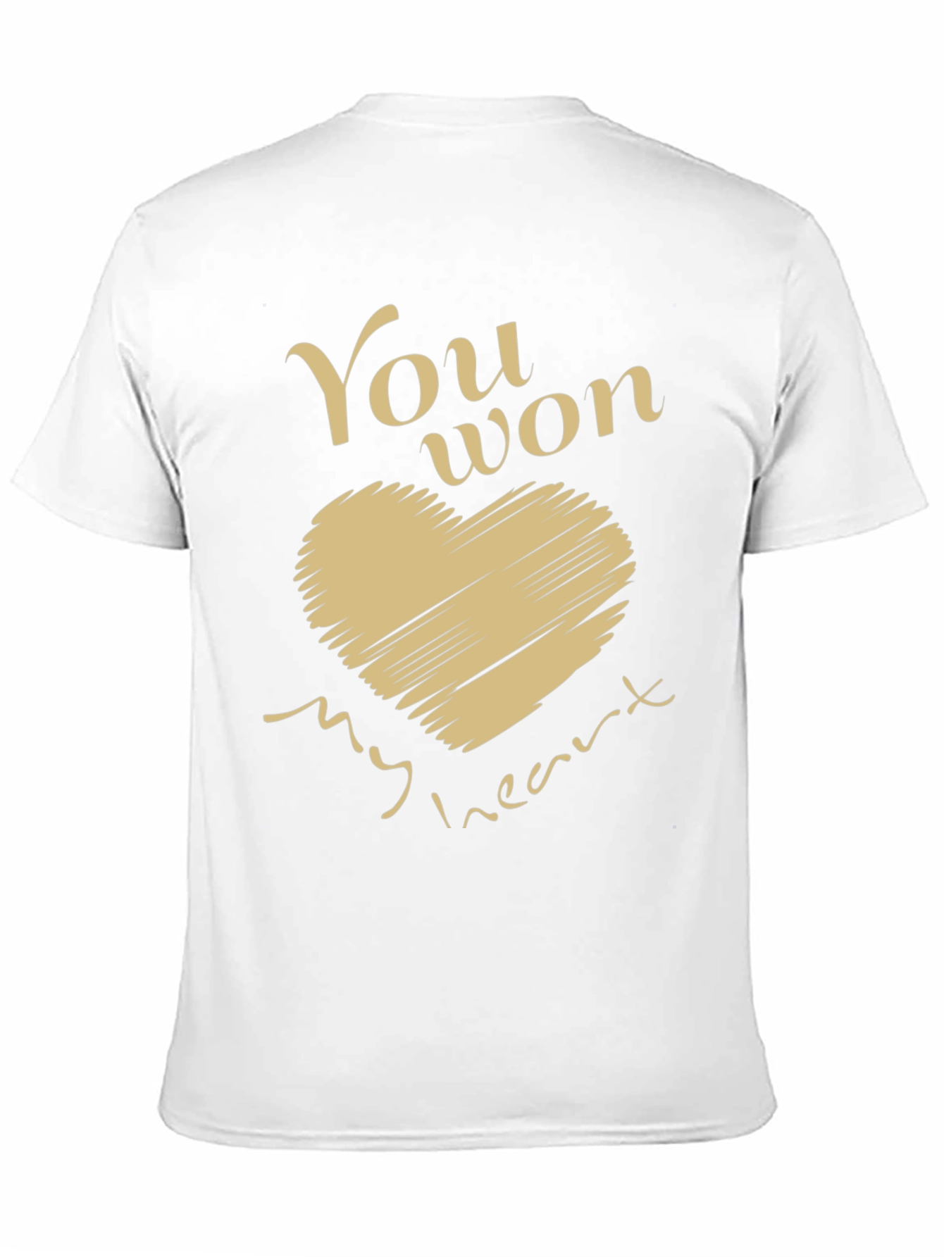 You Won My Heart T-Shirt - Valentines Day Gift