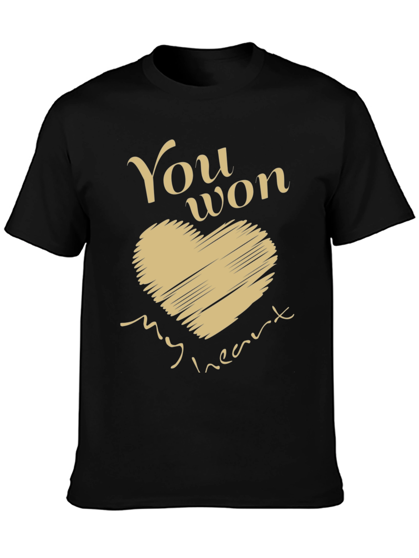 You Won My Heart T-Shirt - Valentines Day Gift