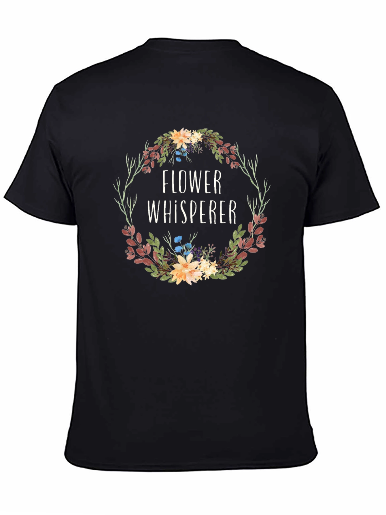 Flower Whisperer Graphic Tee - Botanical Wreath Design
