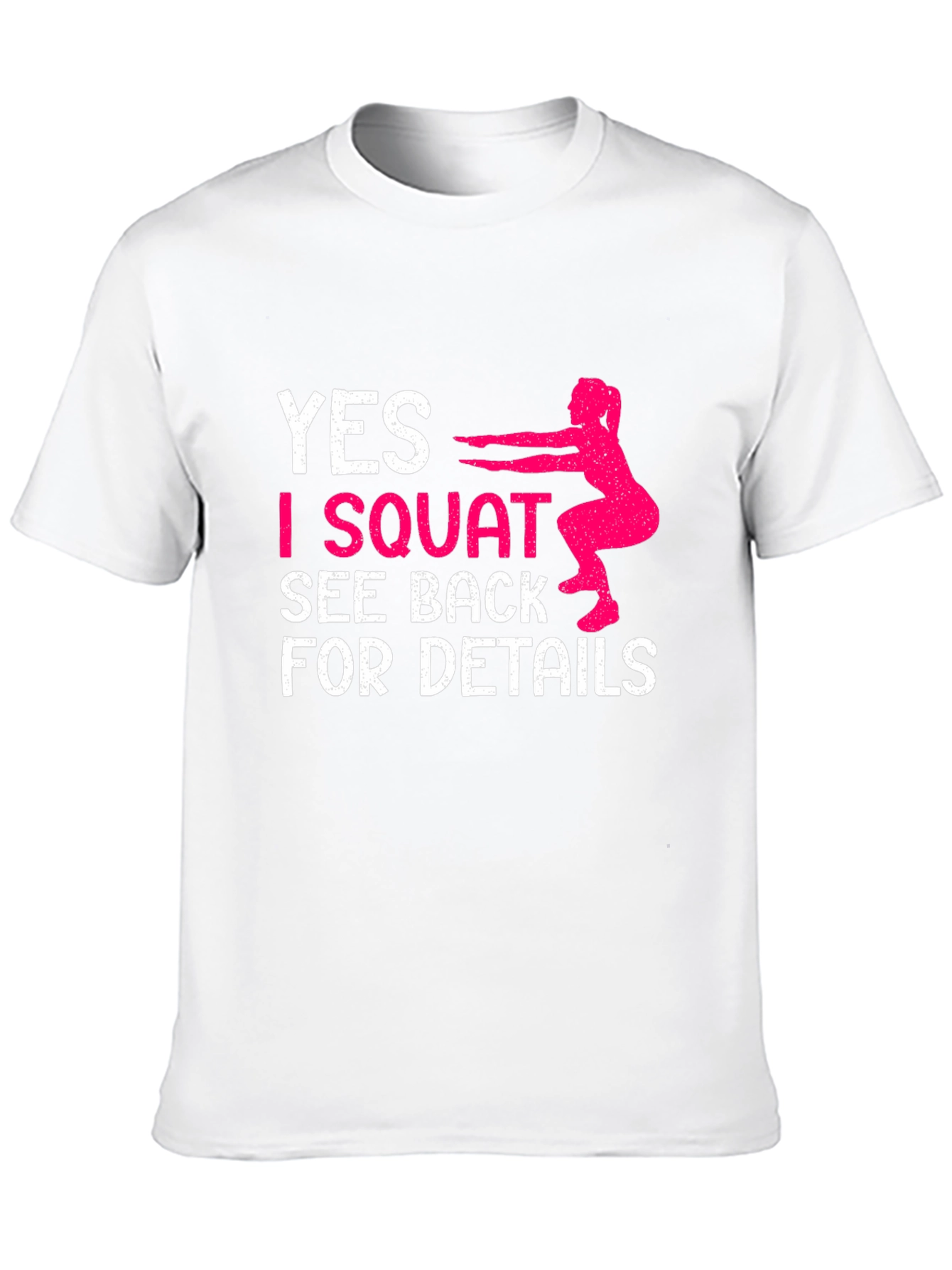 Funny Squat Workout Graphic Tee