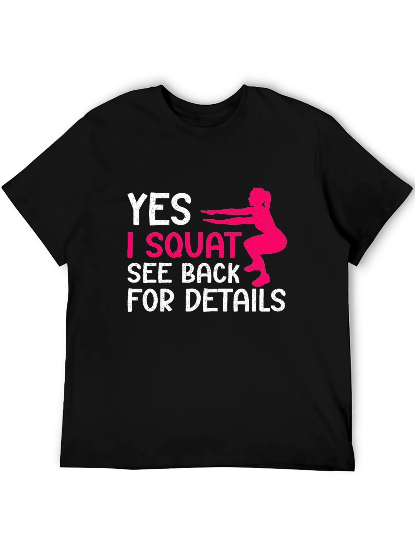 Funny Squat Workout Graphic Tee
