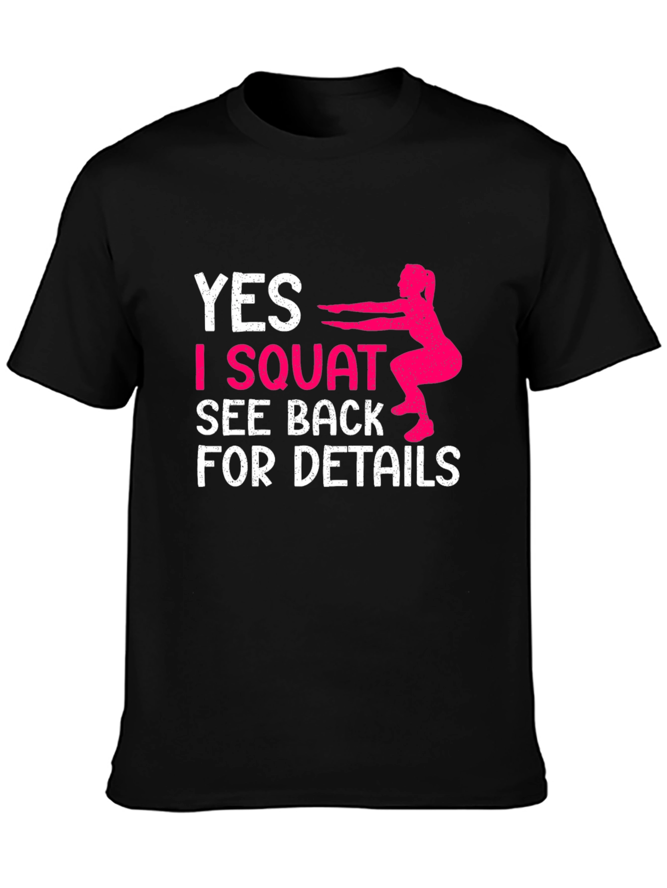 Funny Squat Workout Graphic Tee