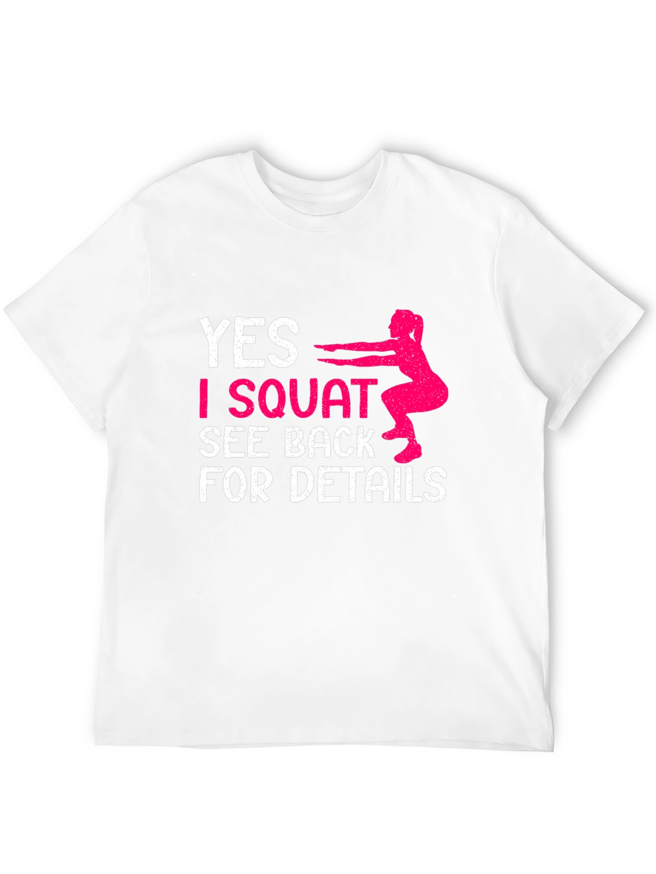 Funny Squat Workout Graphic Tee