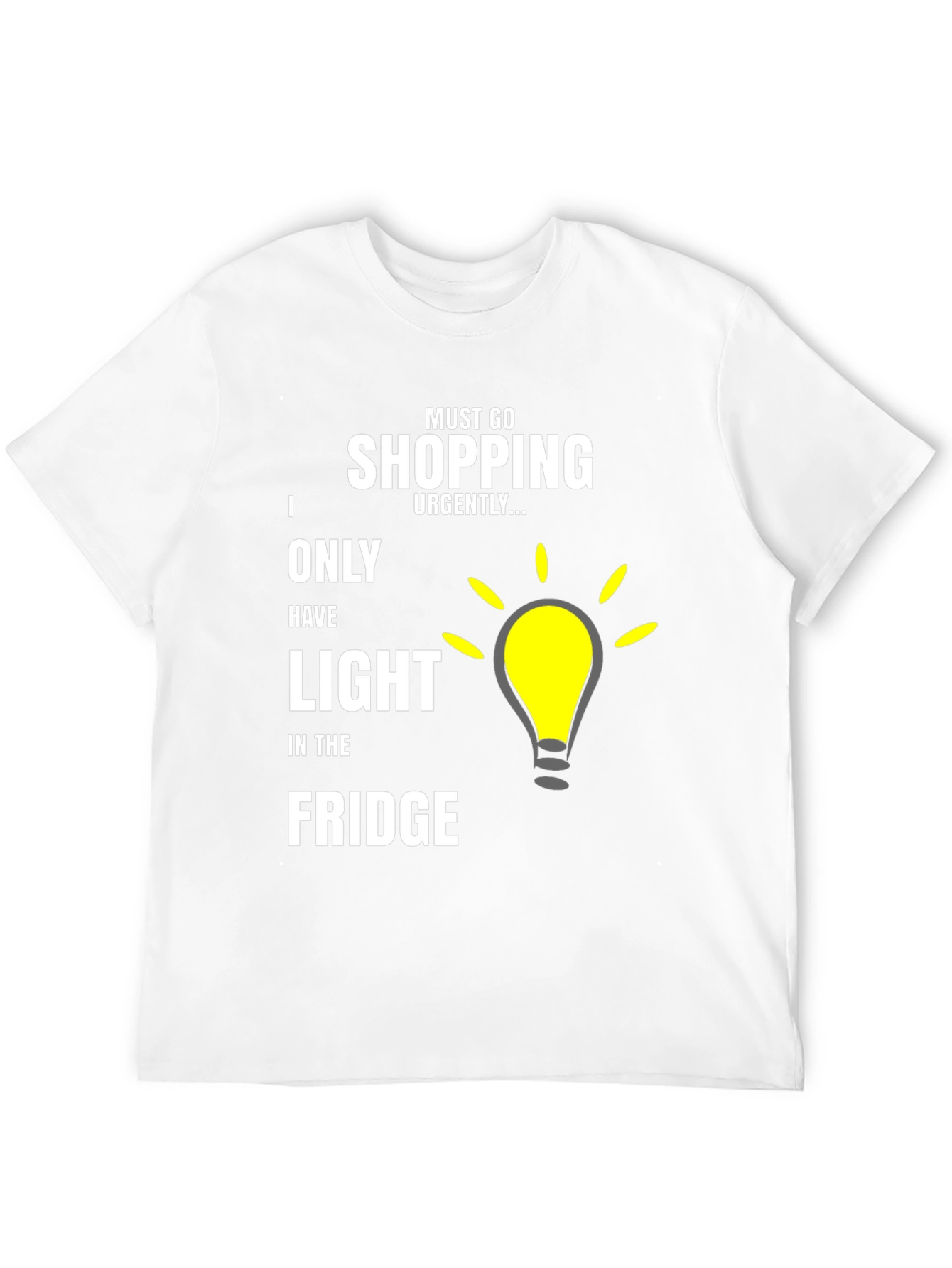 Must Go Shopping Urgently T-Shirt