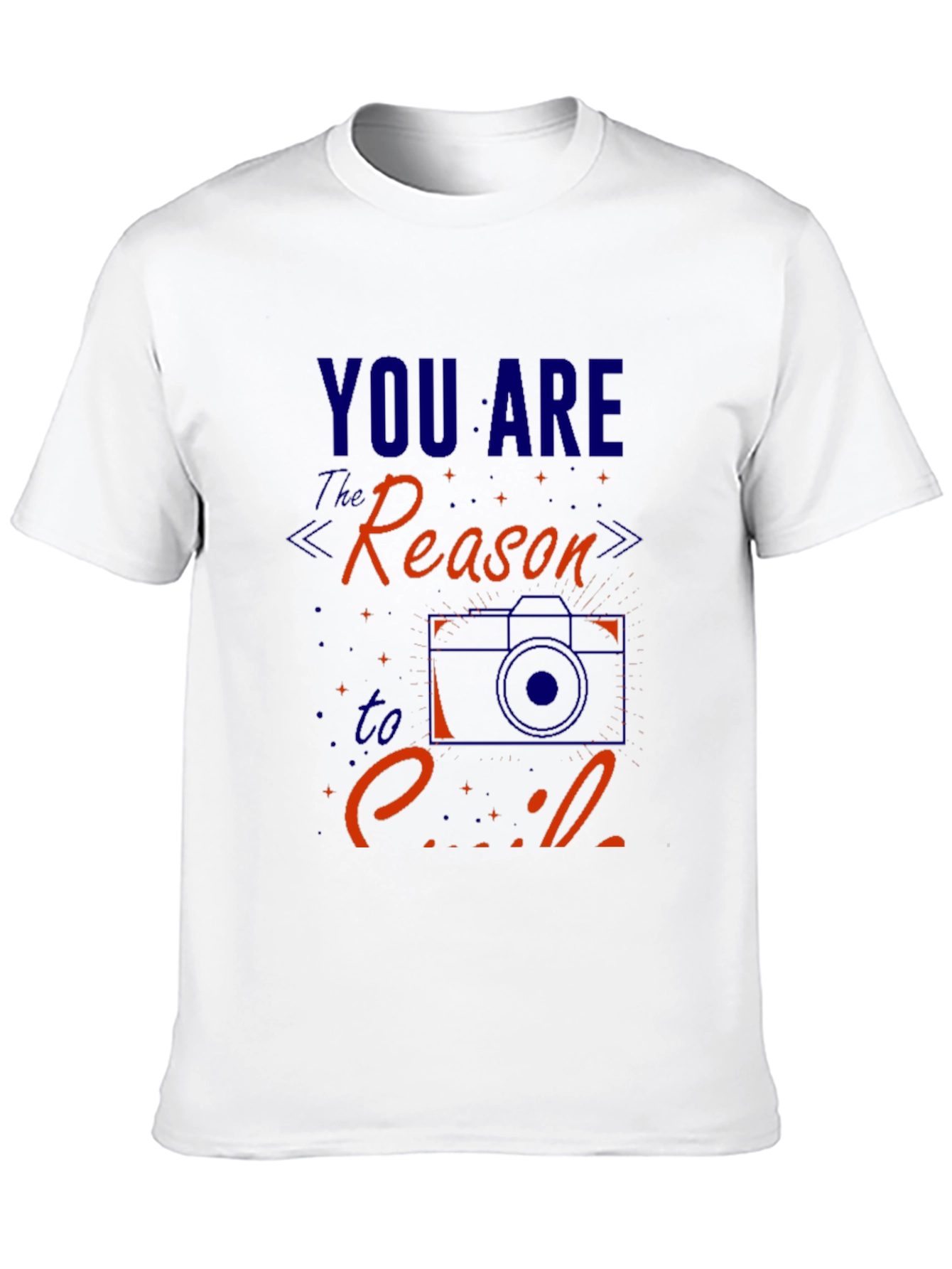 You Are The Reason To Smile Graphic Tee