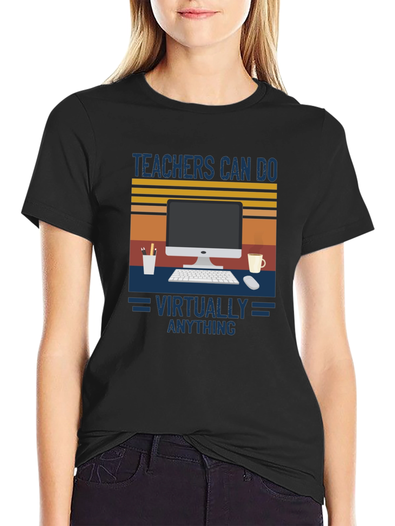 Teachers Can Do Virtually Anything T-Shirt