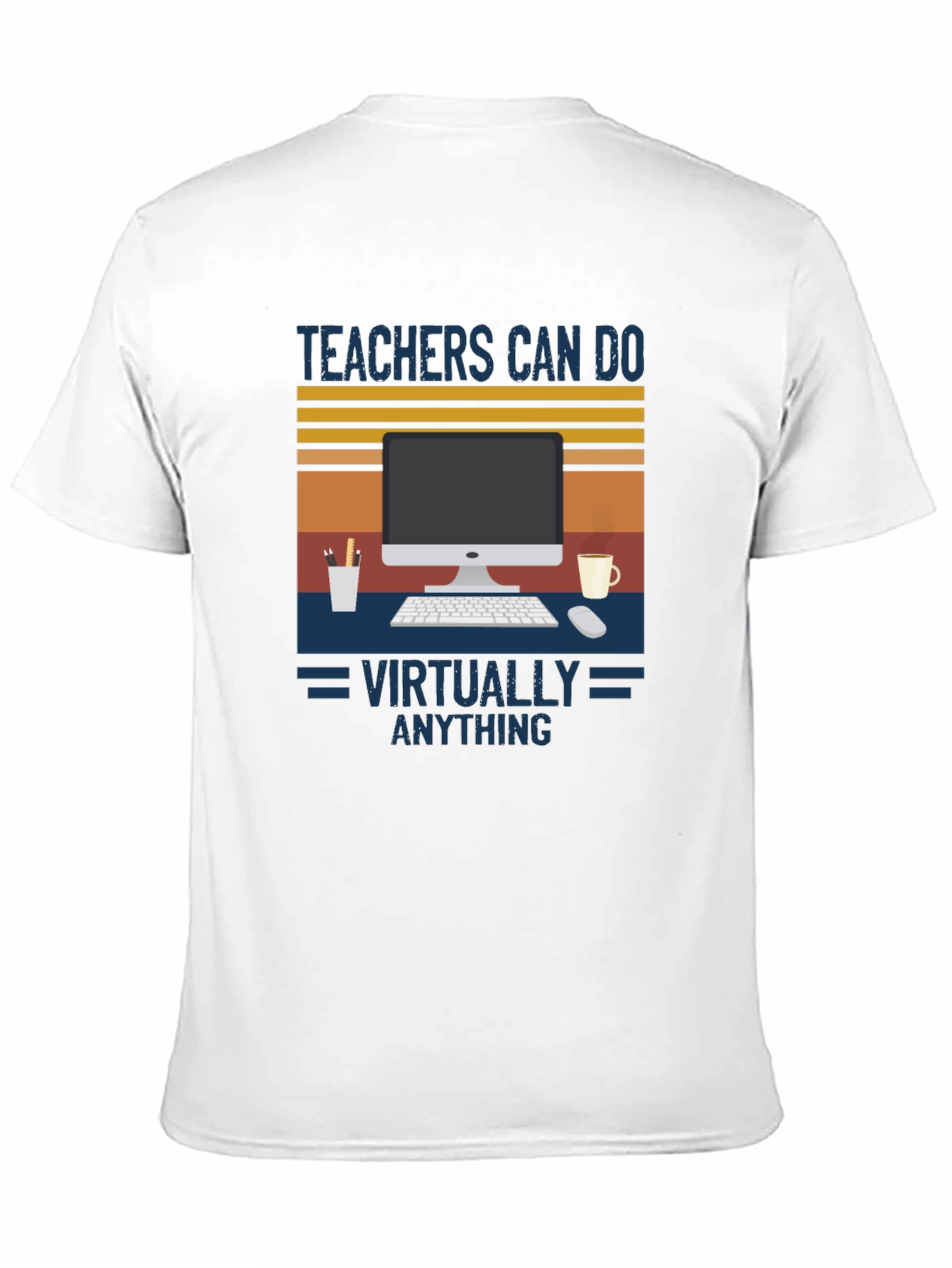 Teachers Can Do Virtually Anything T-Shirt