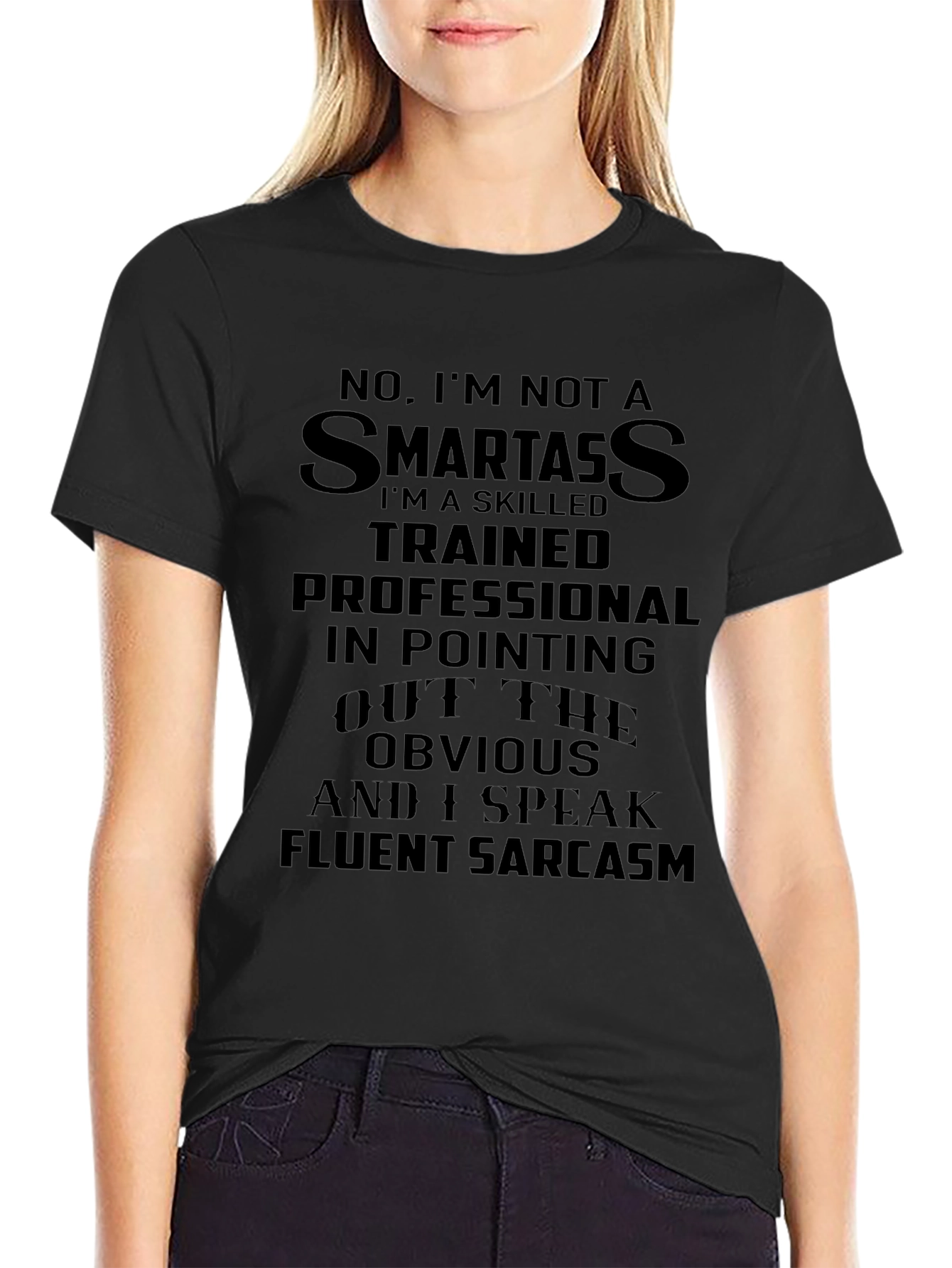 Funny Sarcastic T-Shirt