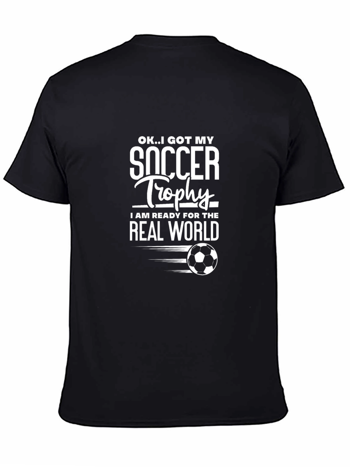 Soccer Trophy Ready T-Shirt - Black Cotton