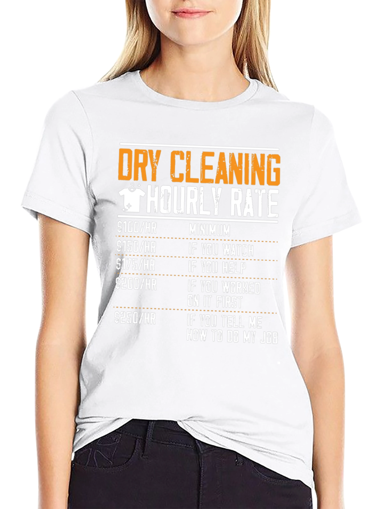 Dry Cleaning Hourly Rate Novelty T-Shirt