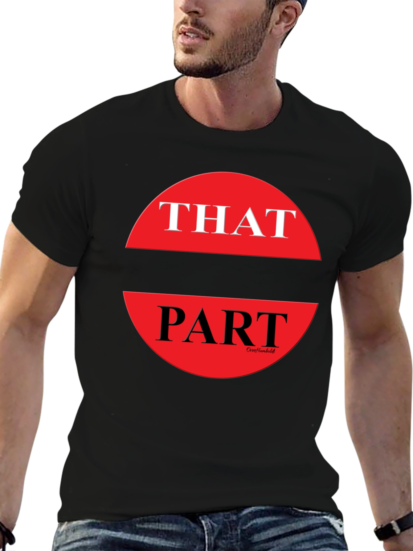 That Part Graphic Tee - Black Crew Neck T-Shirt