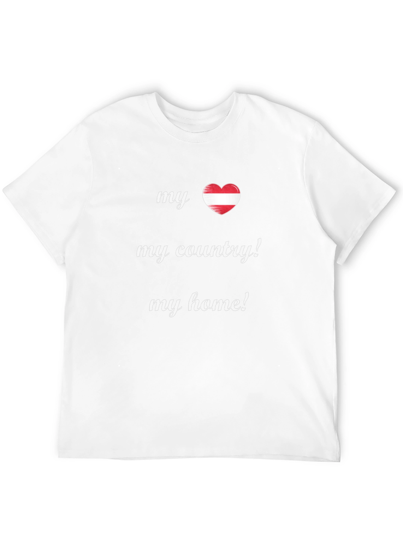My Austria My Country My Home T-Shirt