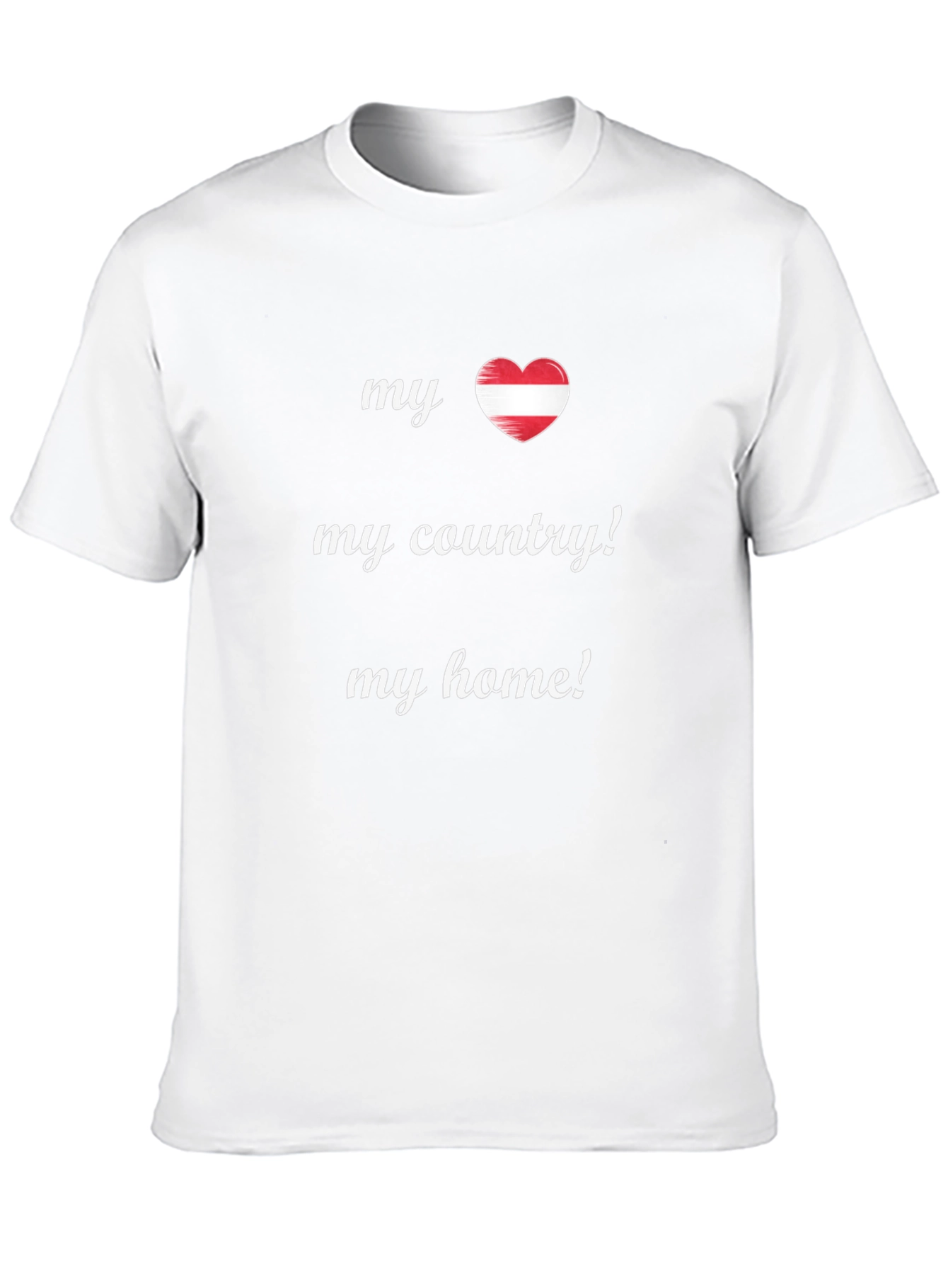 My Austria My Country My Home T-Shirt