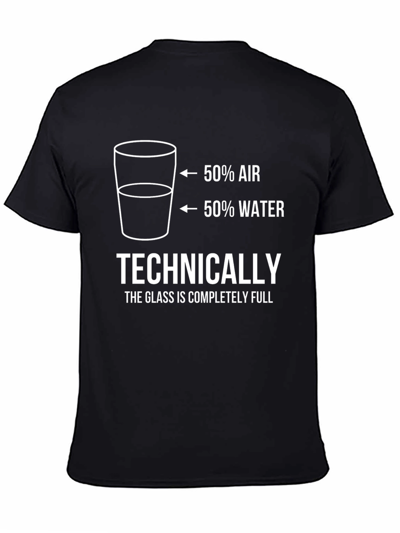 Technically Full T-Shirt - Humorous Graphic Tee