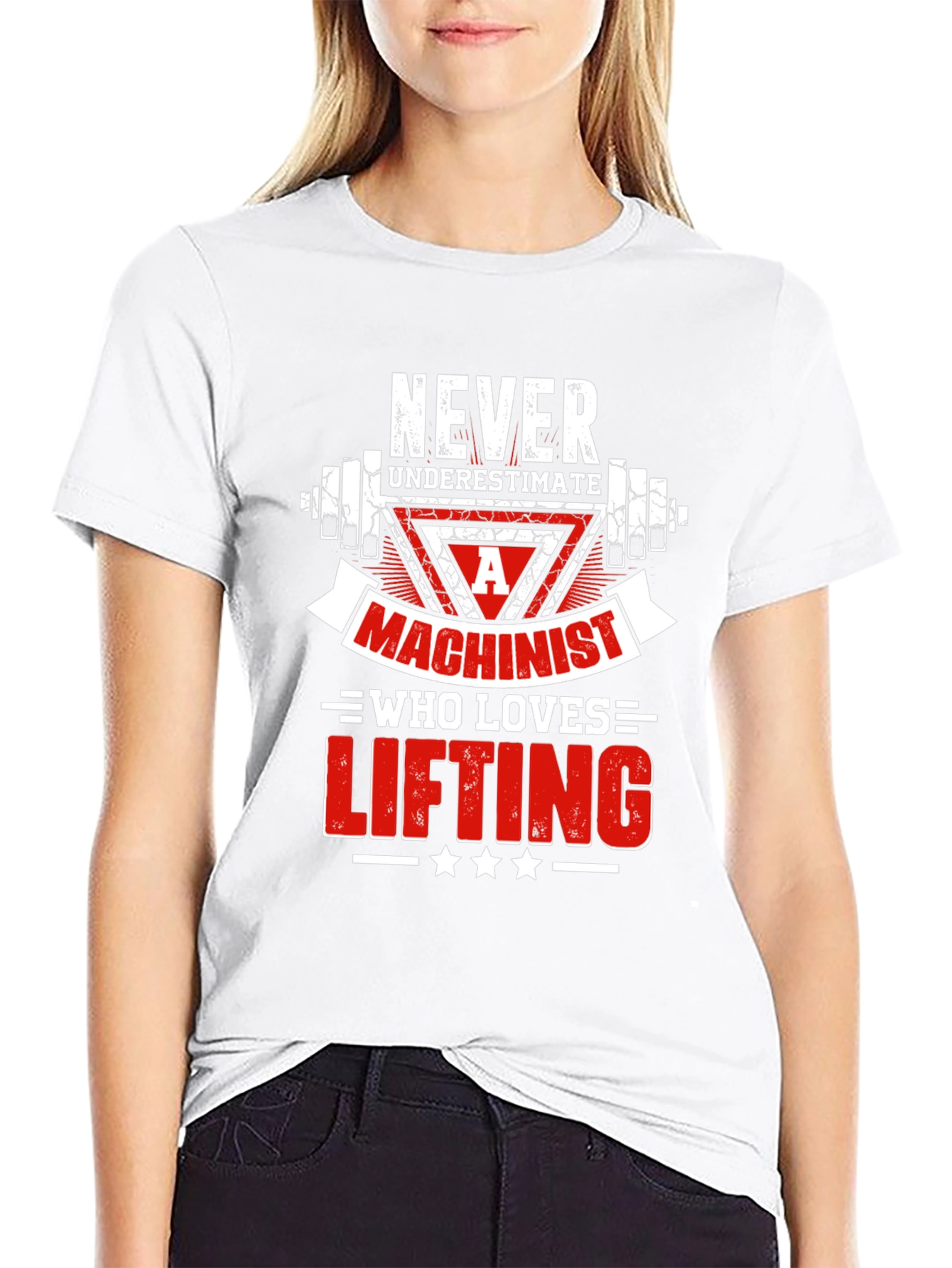 Never Underestimate Machinist Lifting T-Shirt
