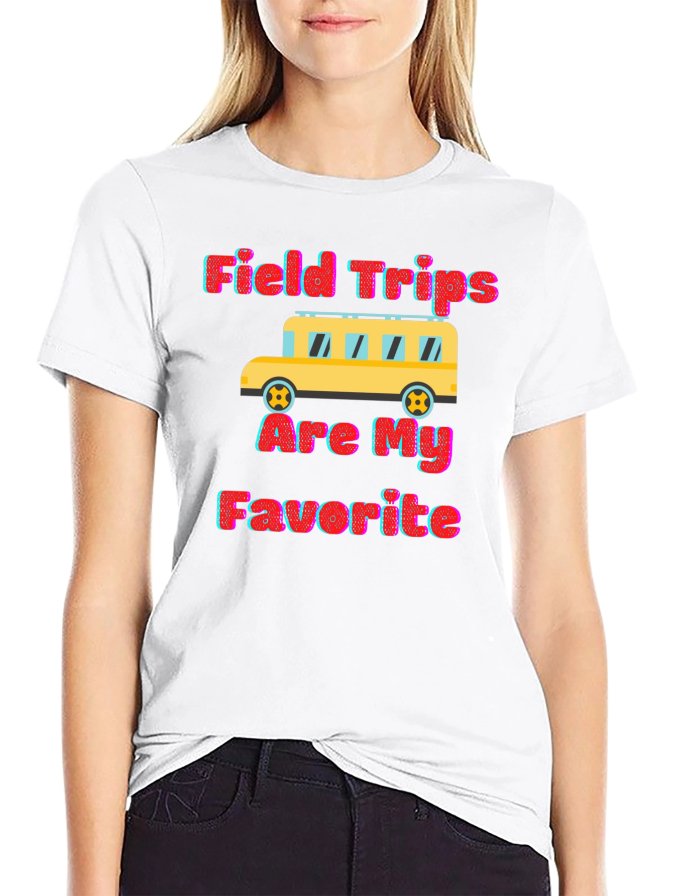 Field Trips Are My Favorite Graphic Tee