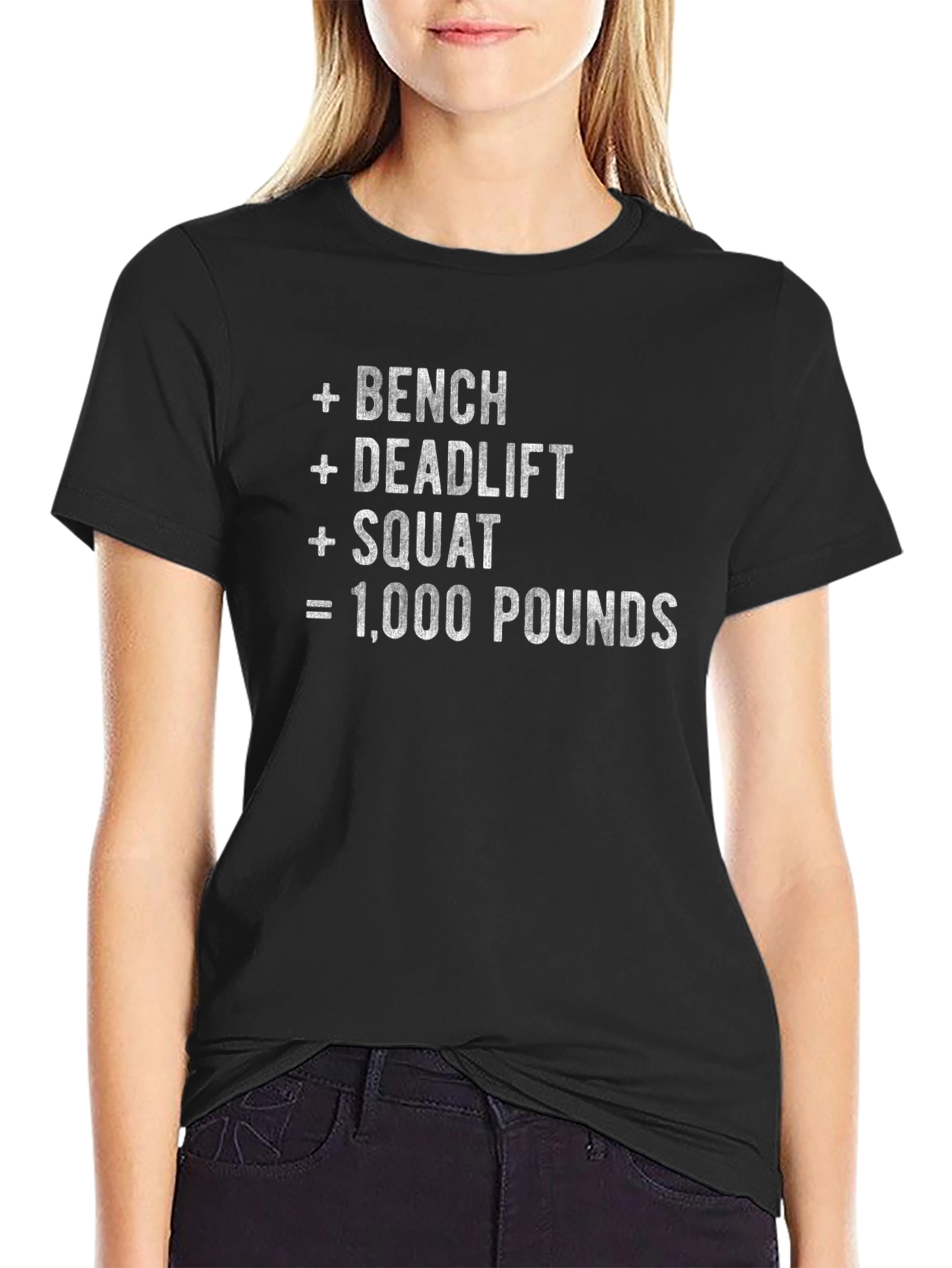 Bench Deadlift Squat 1000 Pounds T-Shirt