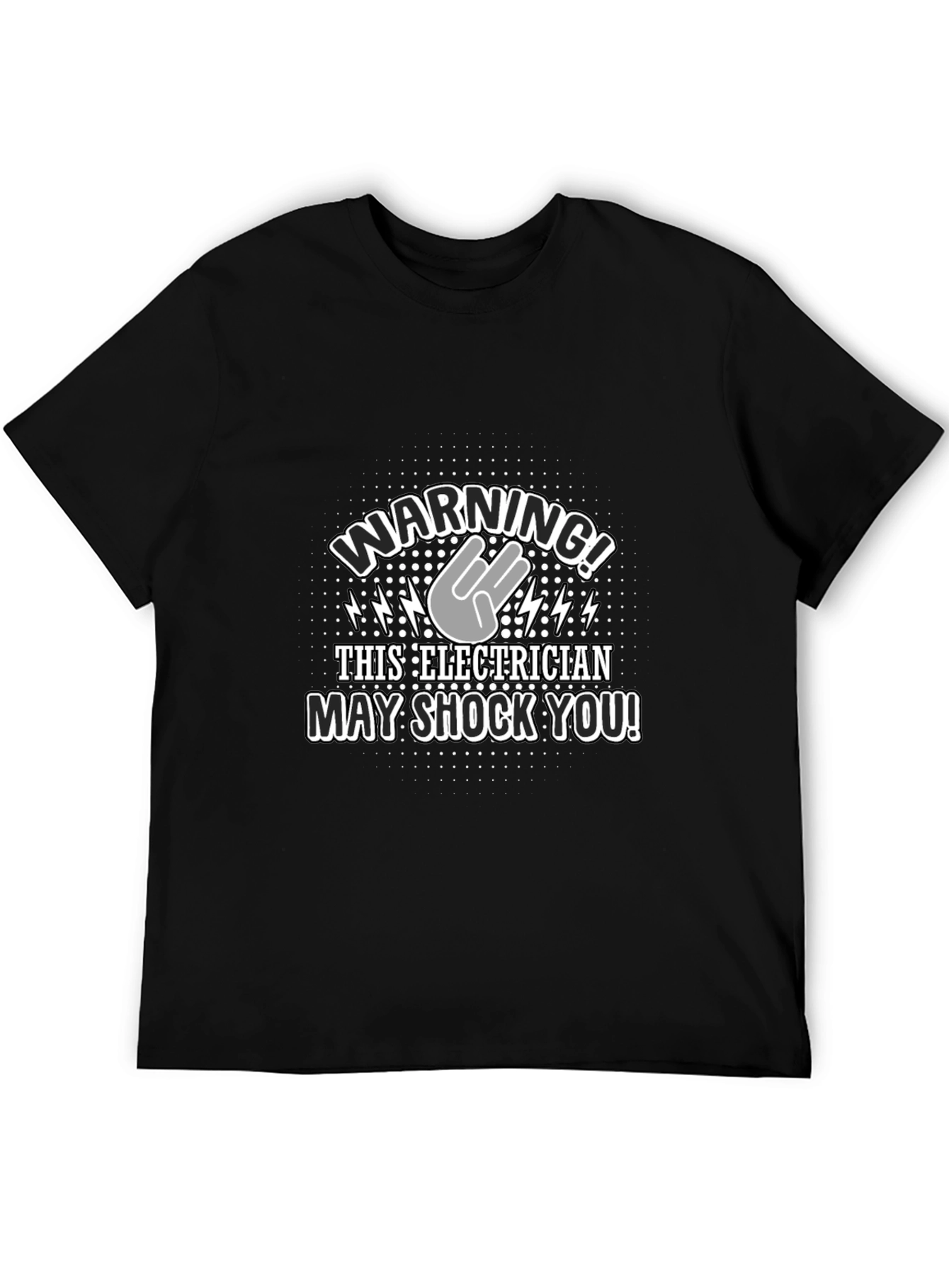Electrician Warning T-Shirt - May Shock You!