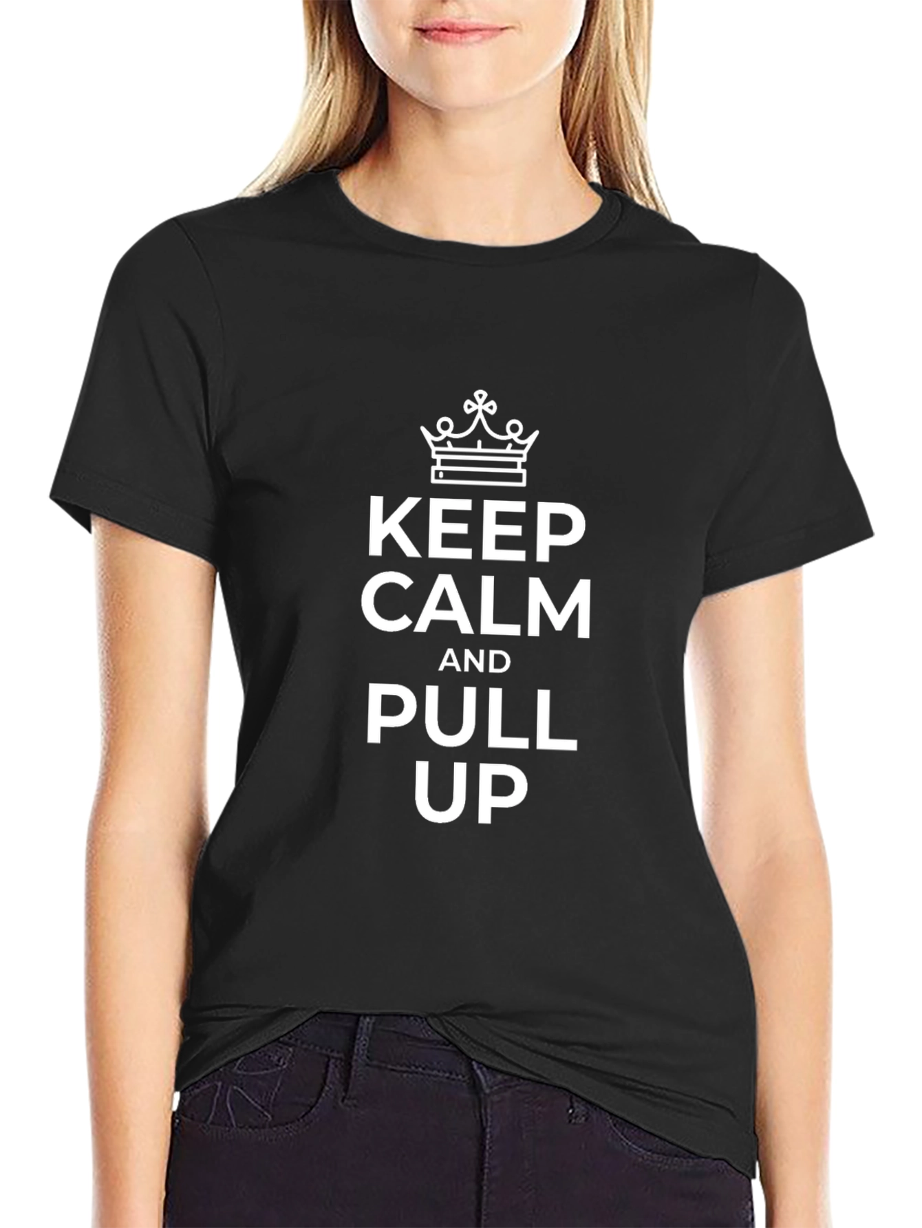 Keep Calm and Pull Up Black Graphic Tee