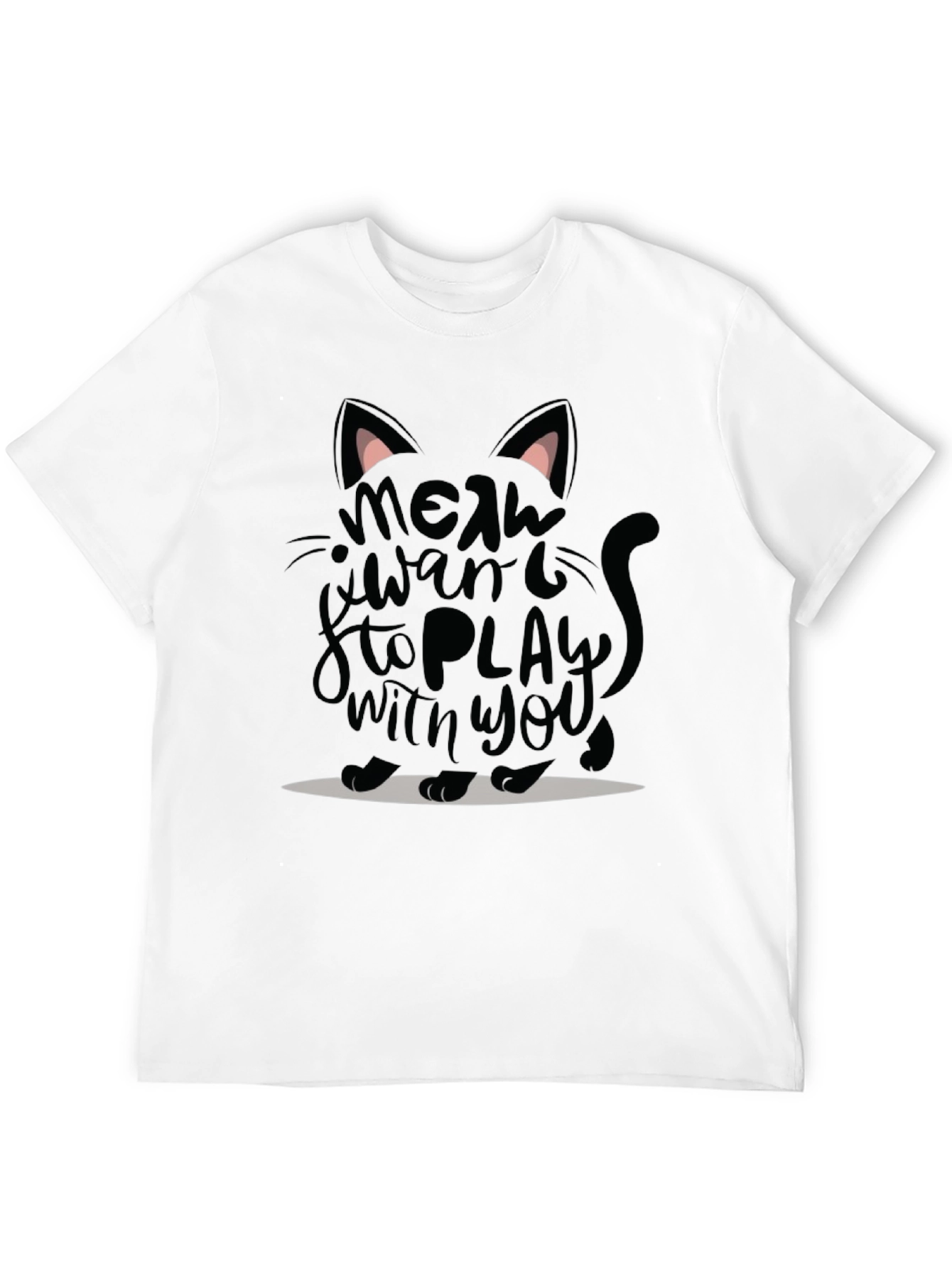 Meow Want to Play Cat Graphic T-Shirt